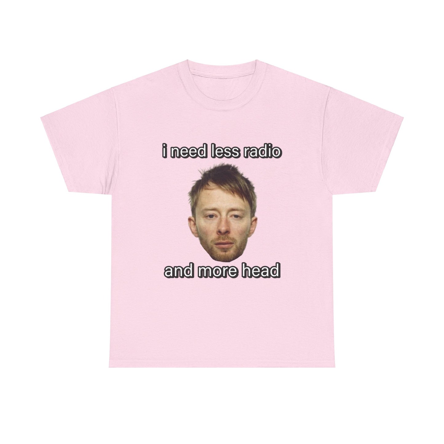 less radio more head Cringey Tee