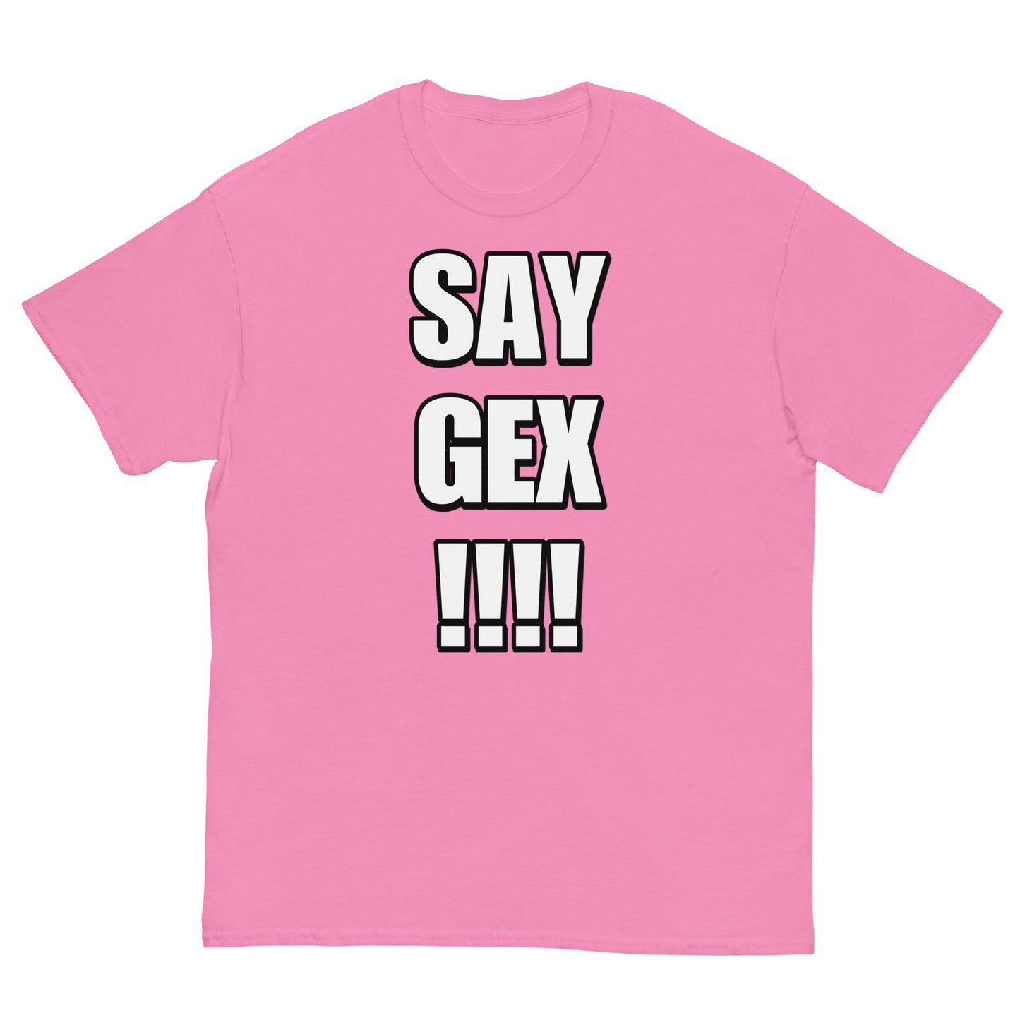 Say Gex Cringey Tee