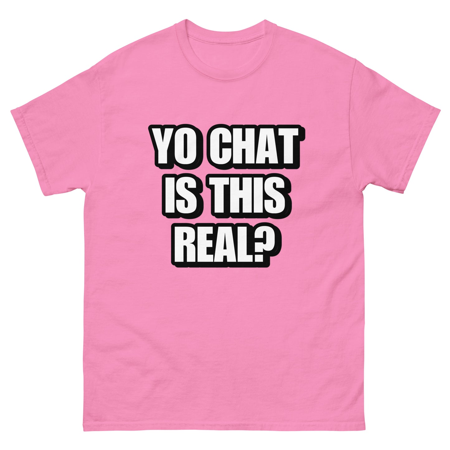 Yo Chat is this Real Cringey Tee