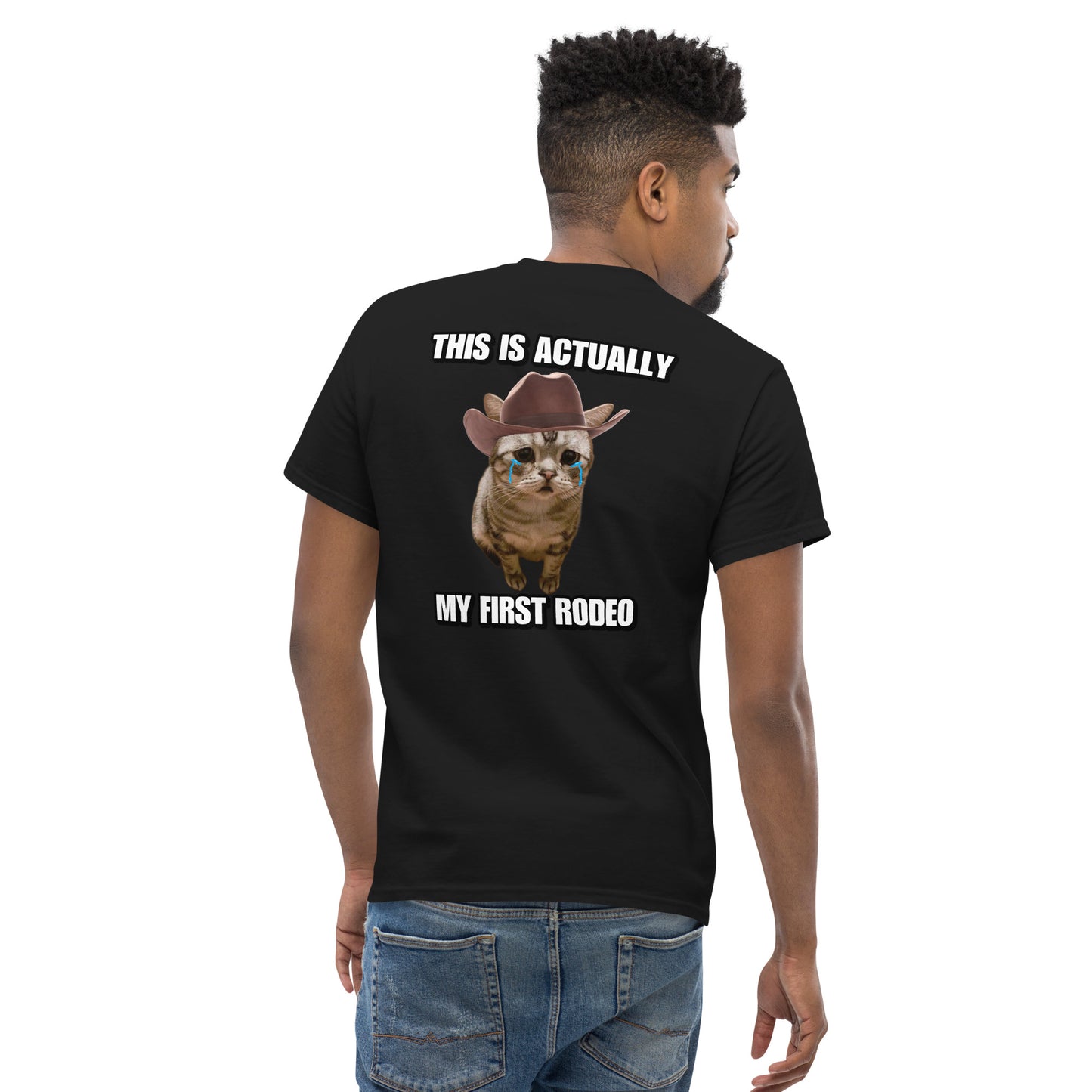 My first rodeo Cringey Tee BACK PRINT