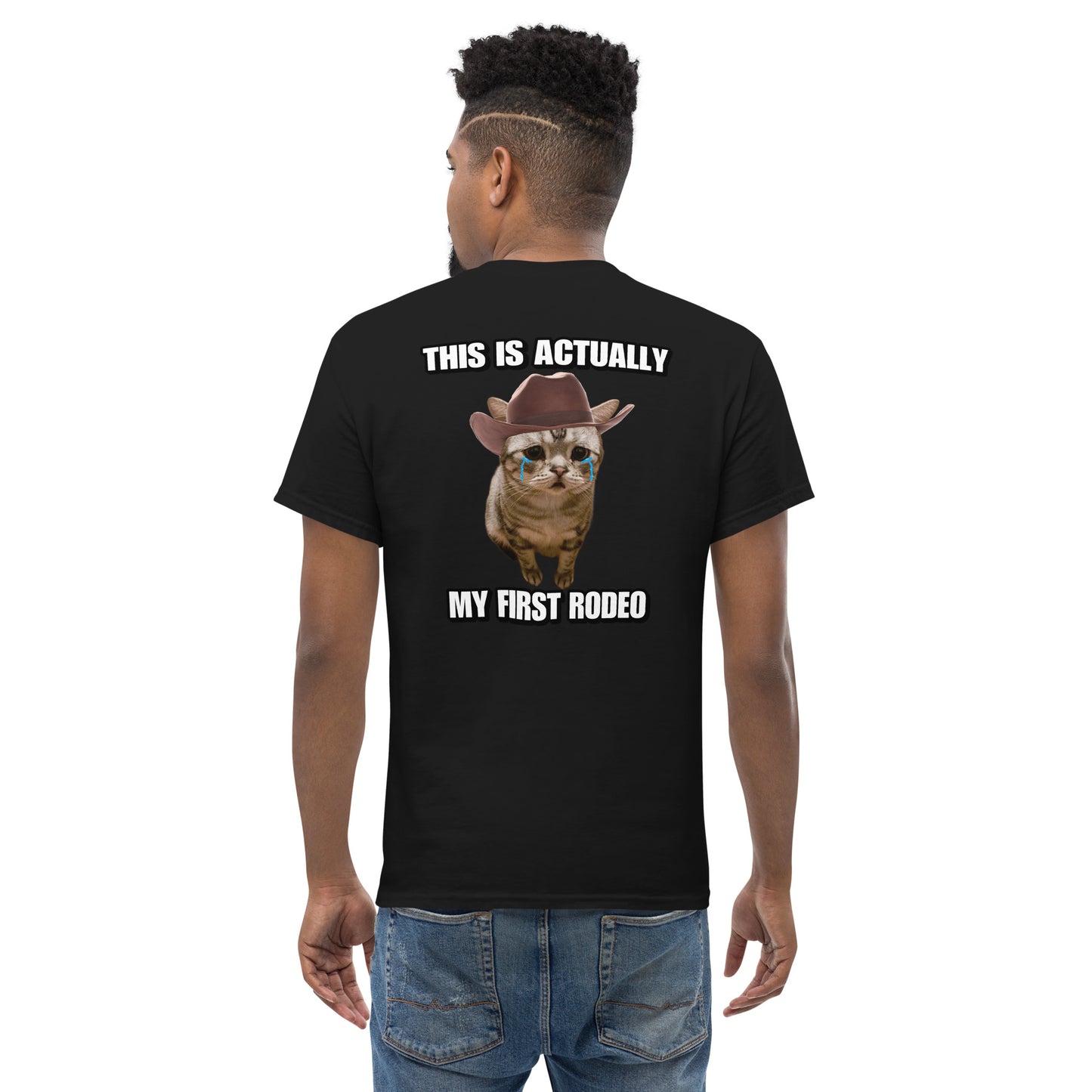 My first rodeo Cringey Tee BACK PRINT