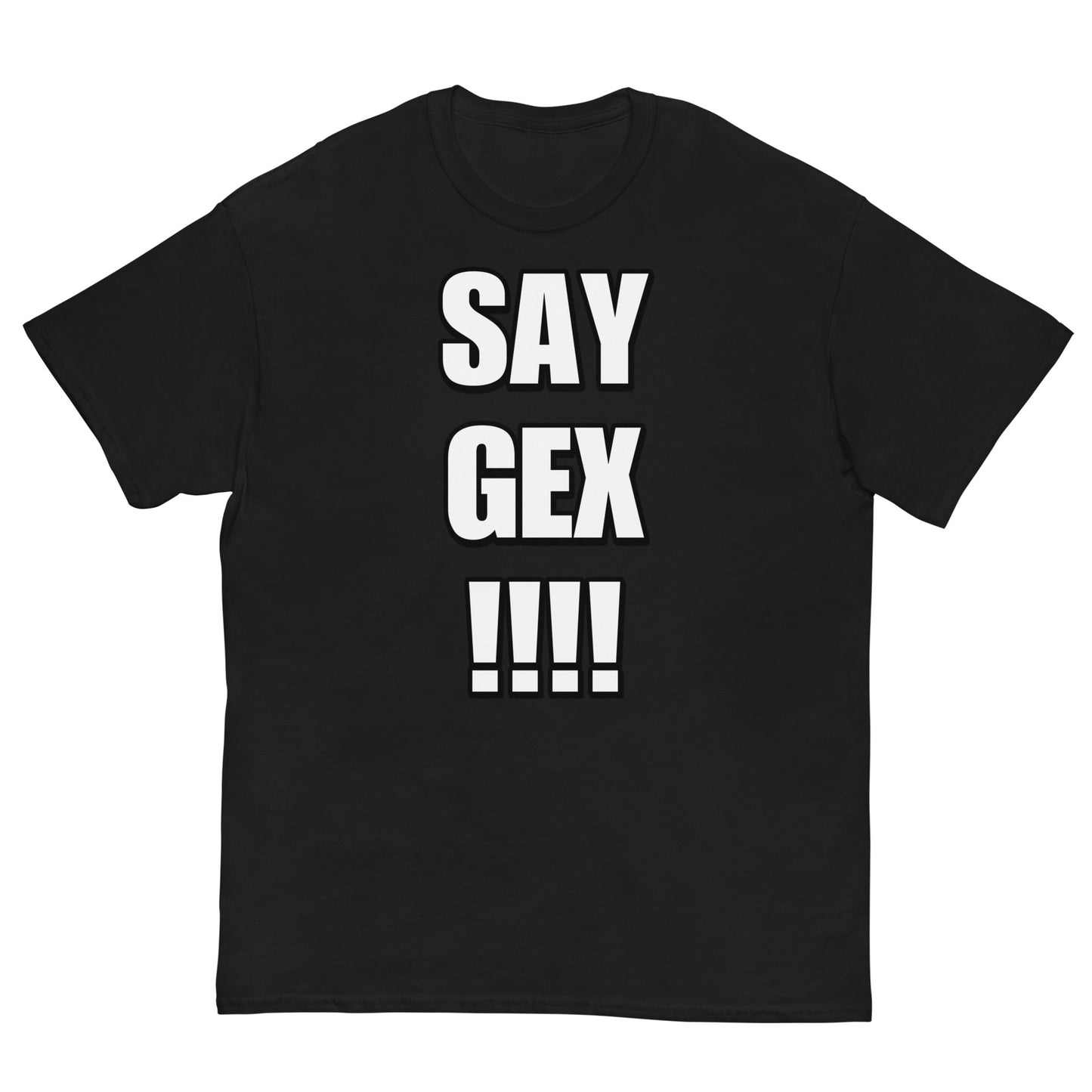 Say Gex Cringey Tee
