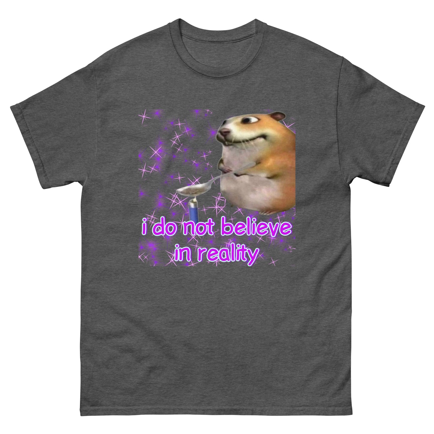 I no longer believe in reality