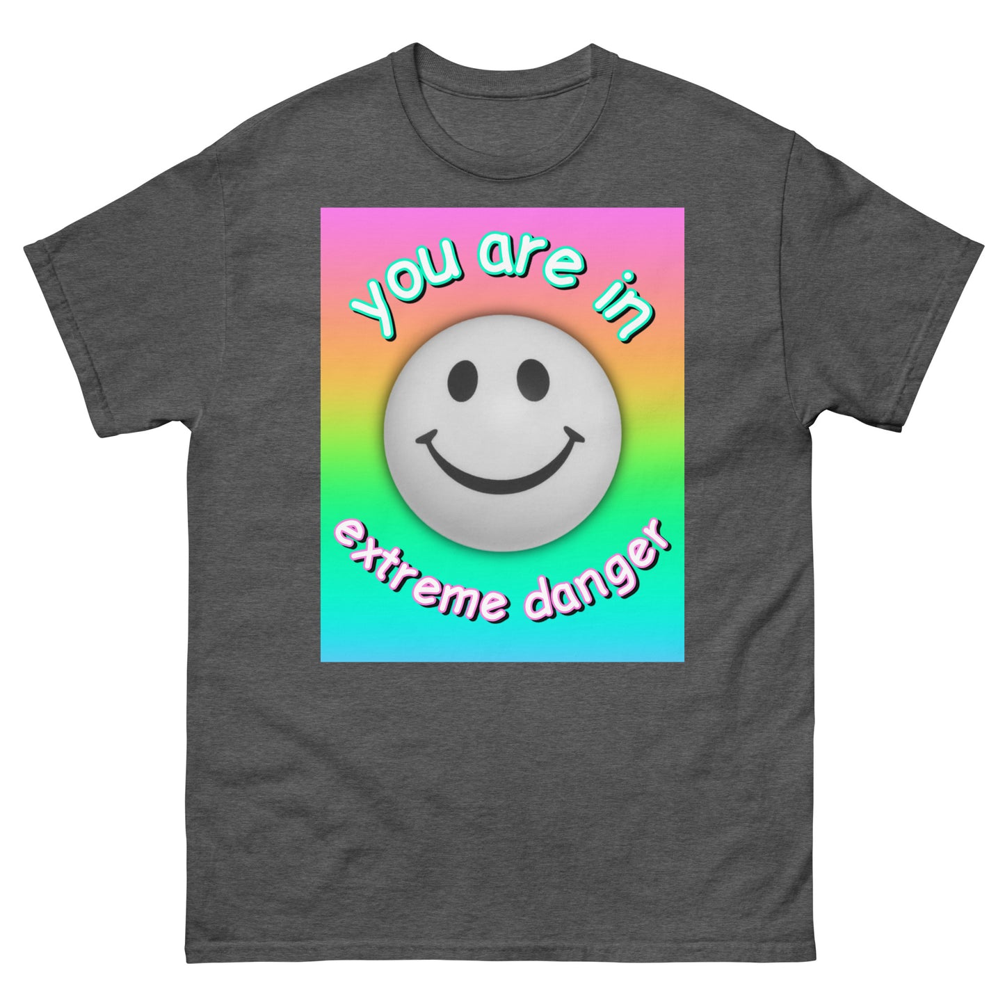 You are in Extreme Danger Cringey Tee