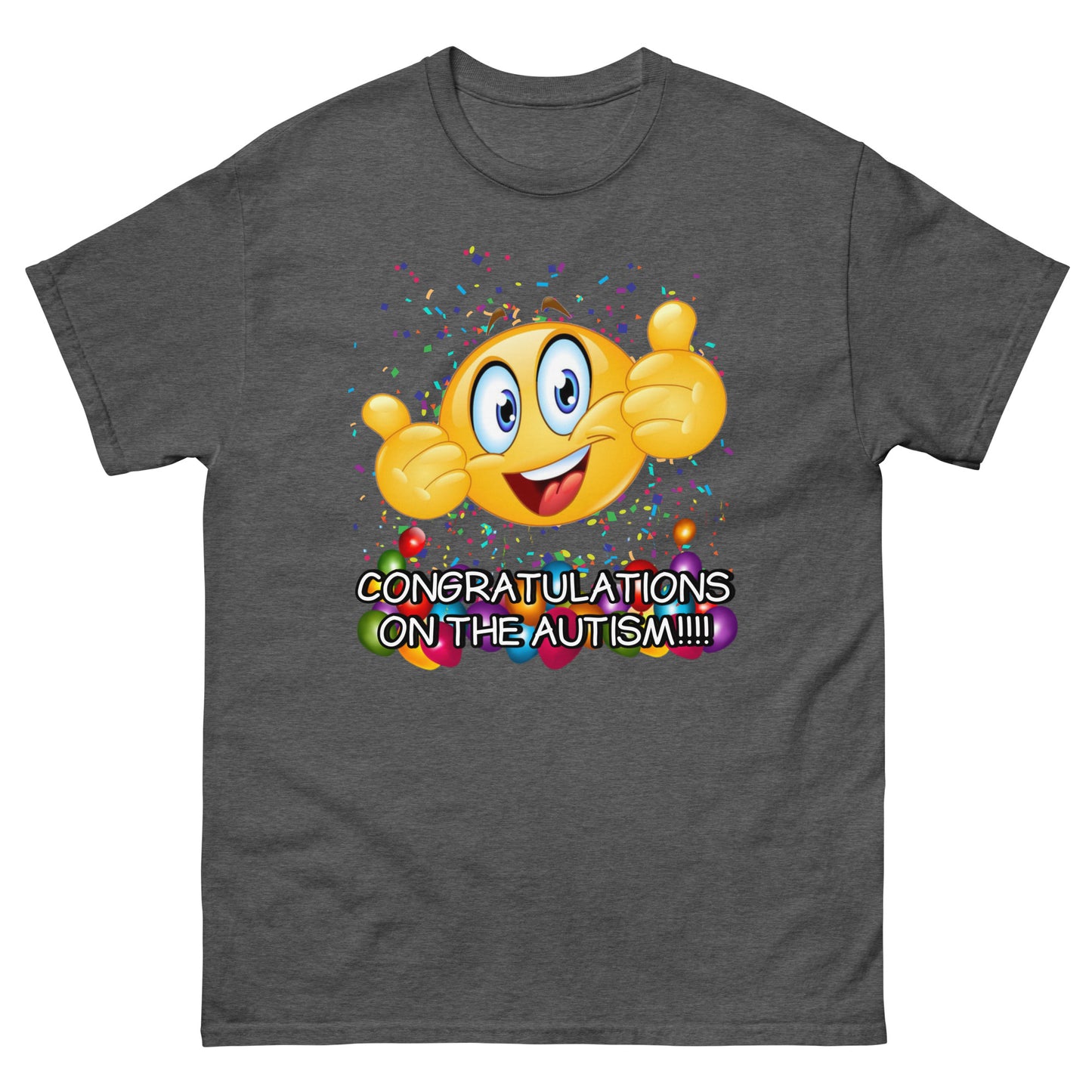 Congratulations on the Autism Cringey Tee