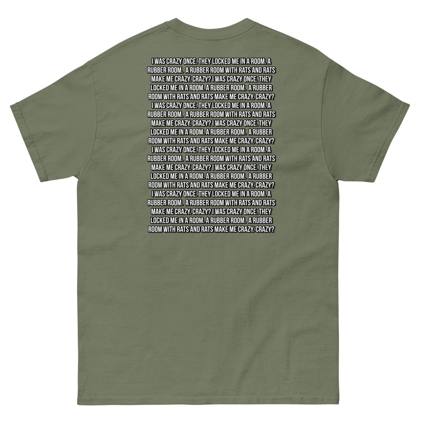 Crazy? I was crazy once Cringey Tee