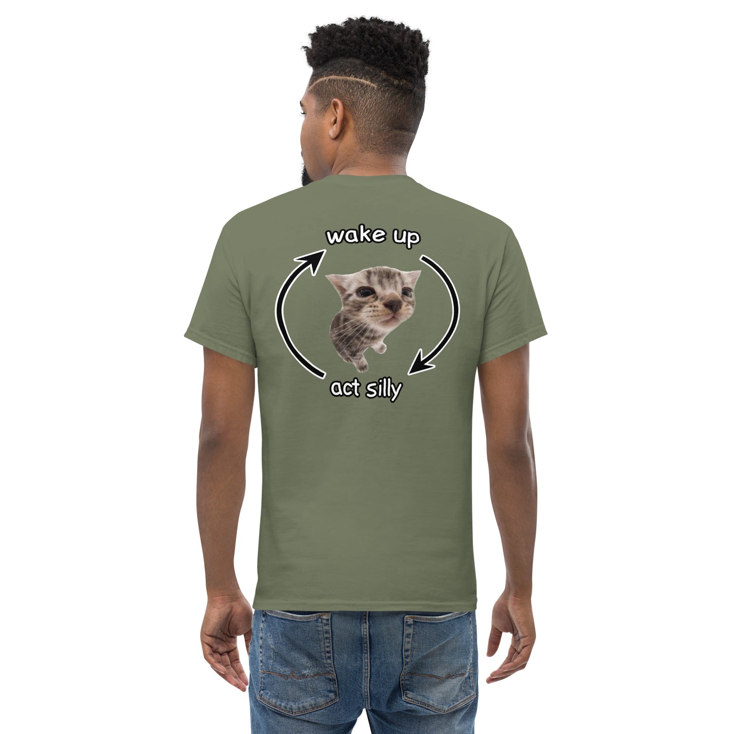 Wake up Act Silly Cringey Tee Back Print