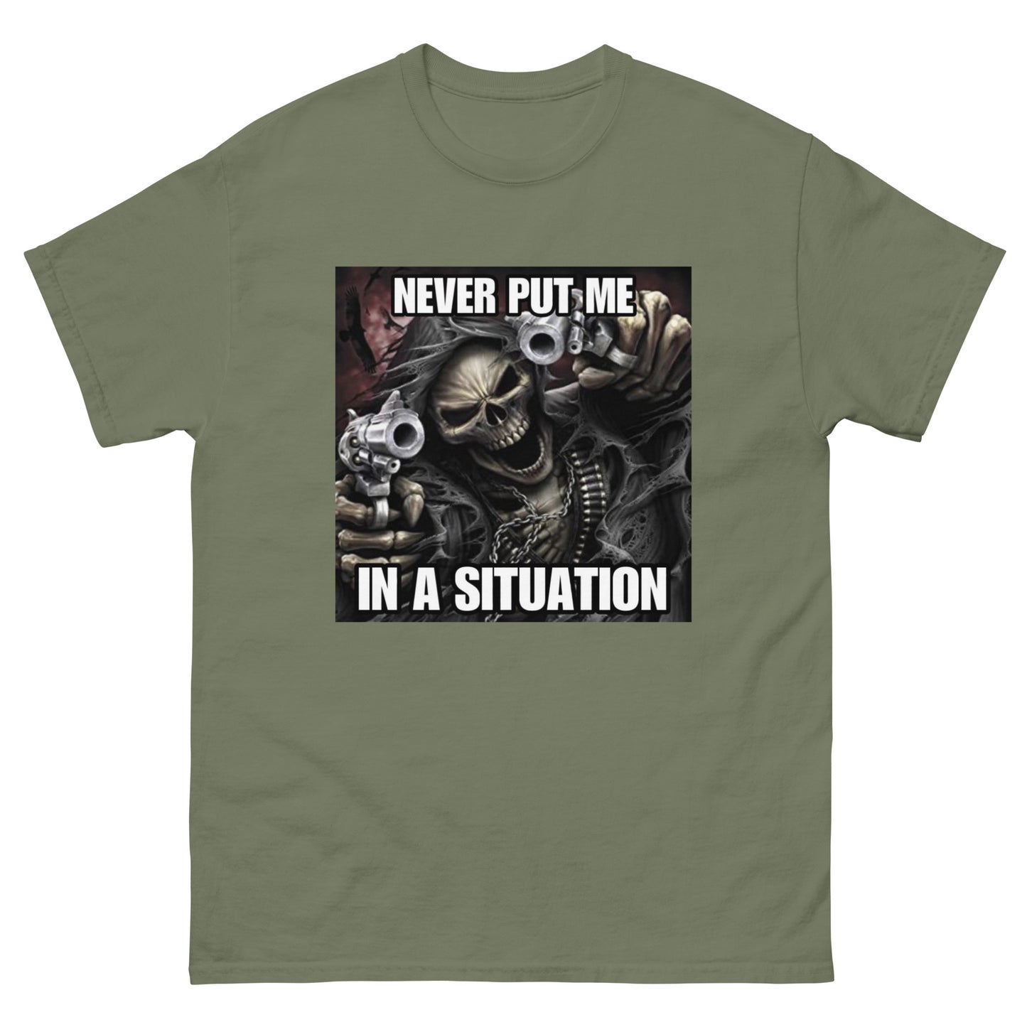 Never put me in a situation Skeleton Cringey Tees