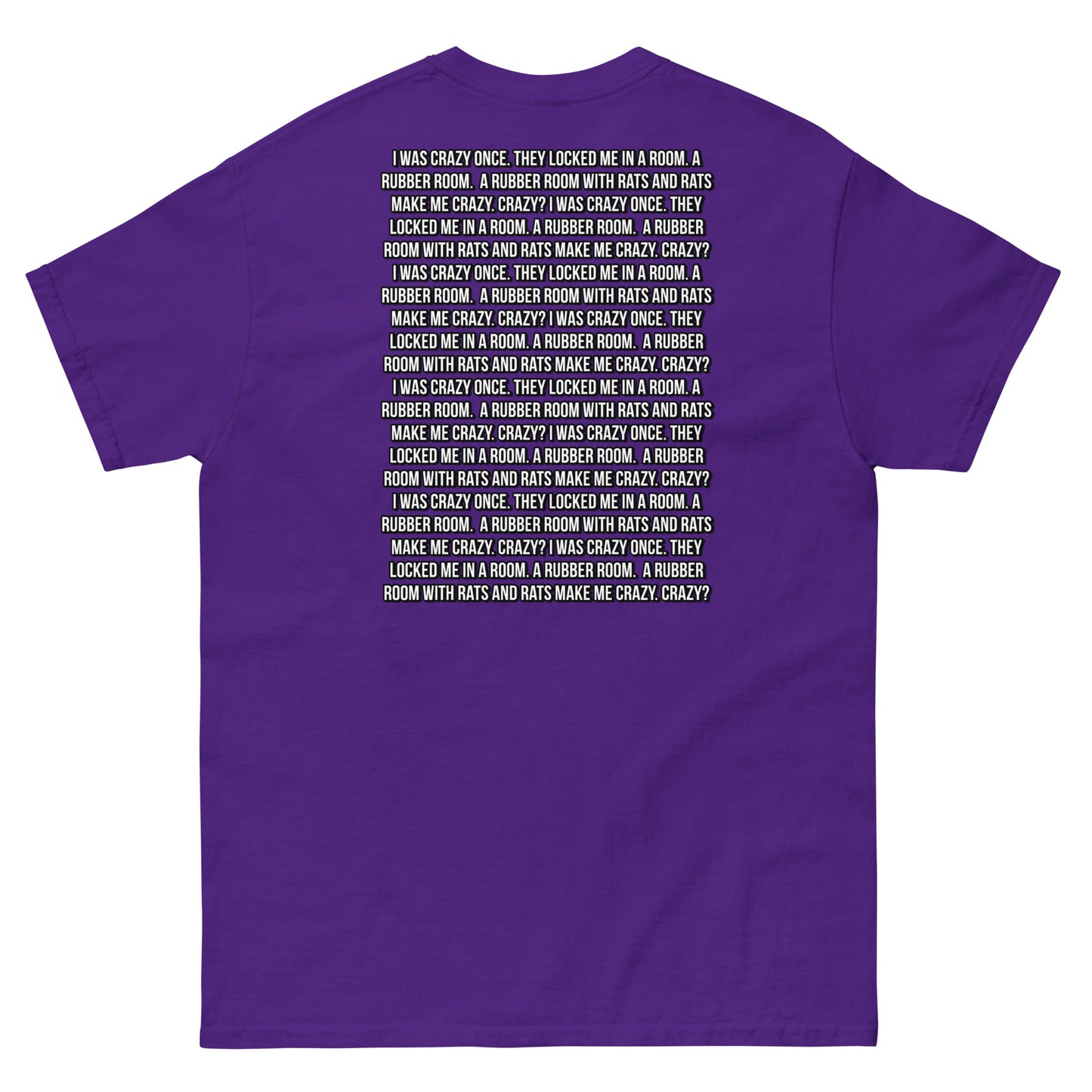 Crazy? I was crazy once Cringey Tee