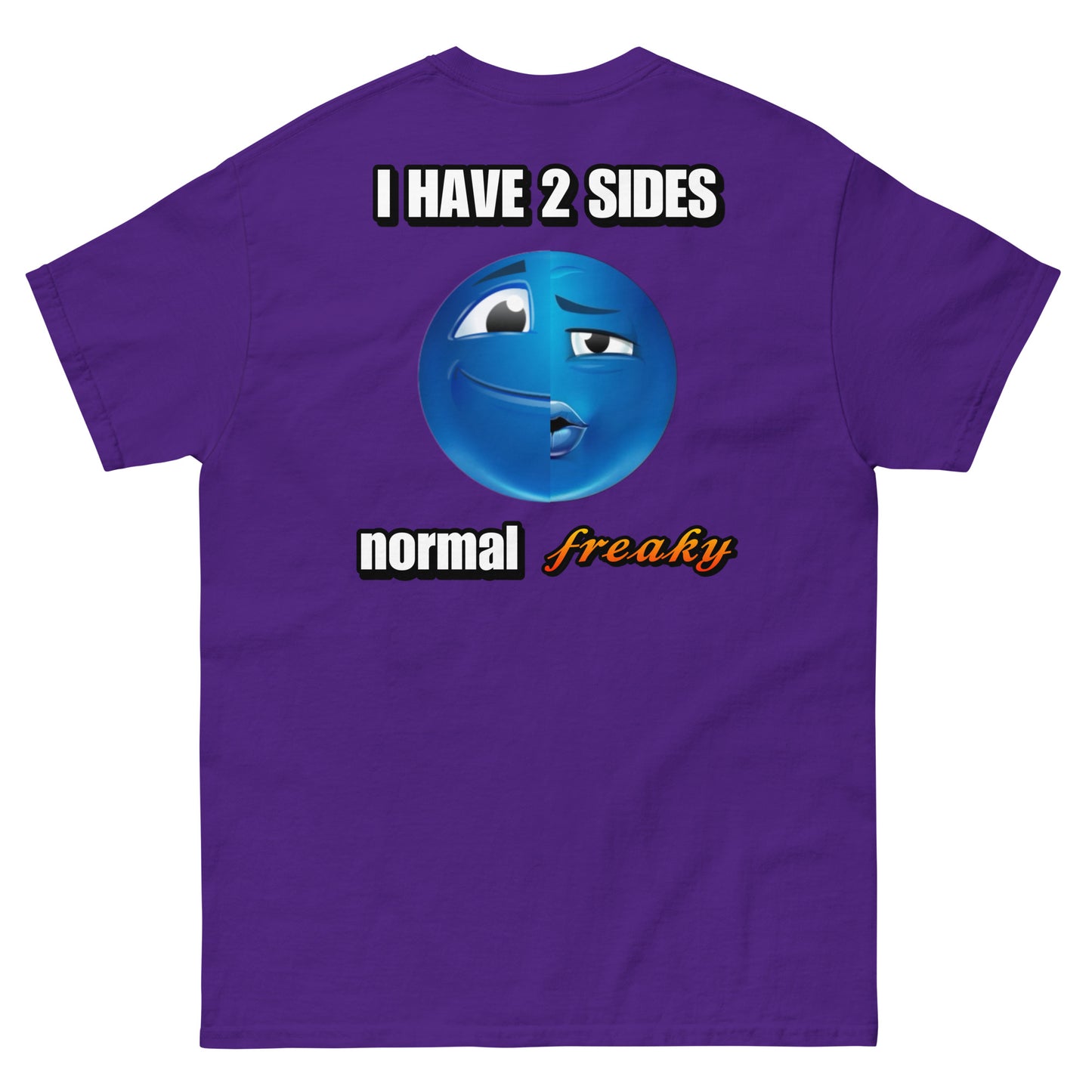 freaky i have 2 sides Cringey Tee BACK PRINT