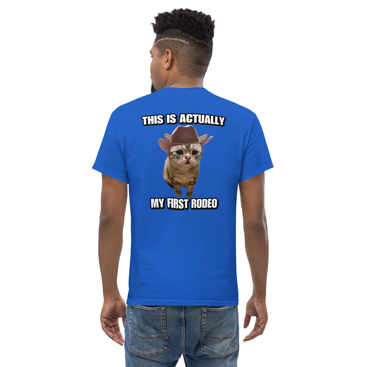 My first rodeo Cringey Tee BACK PRINT
