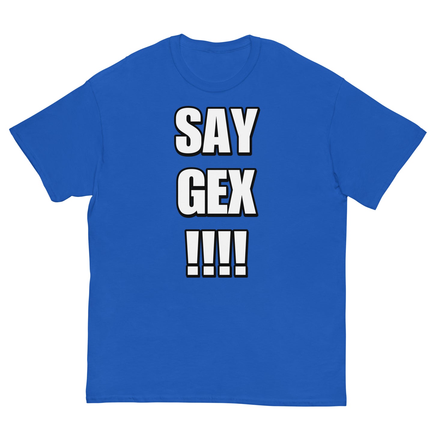 Say Gex Cringey Tee