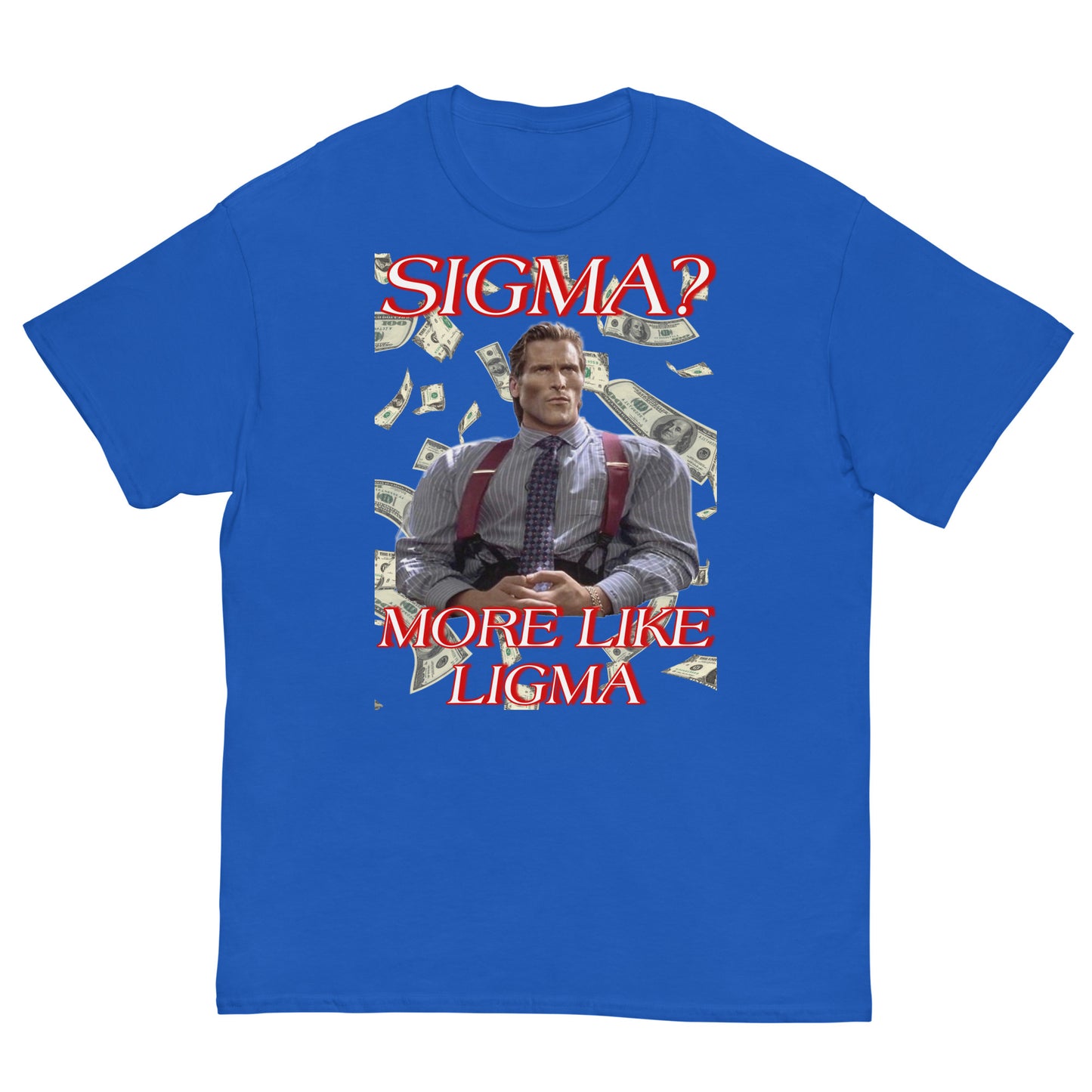 Sigma more like Ligma Cringey Tee