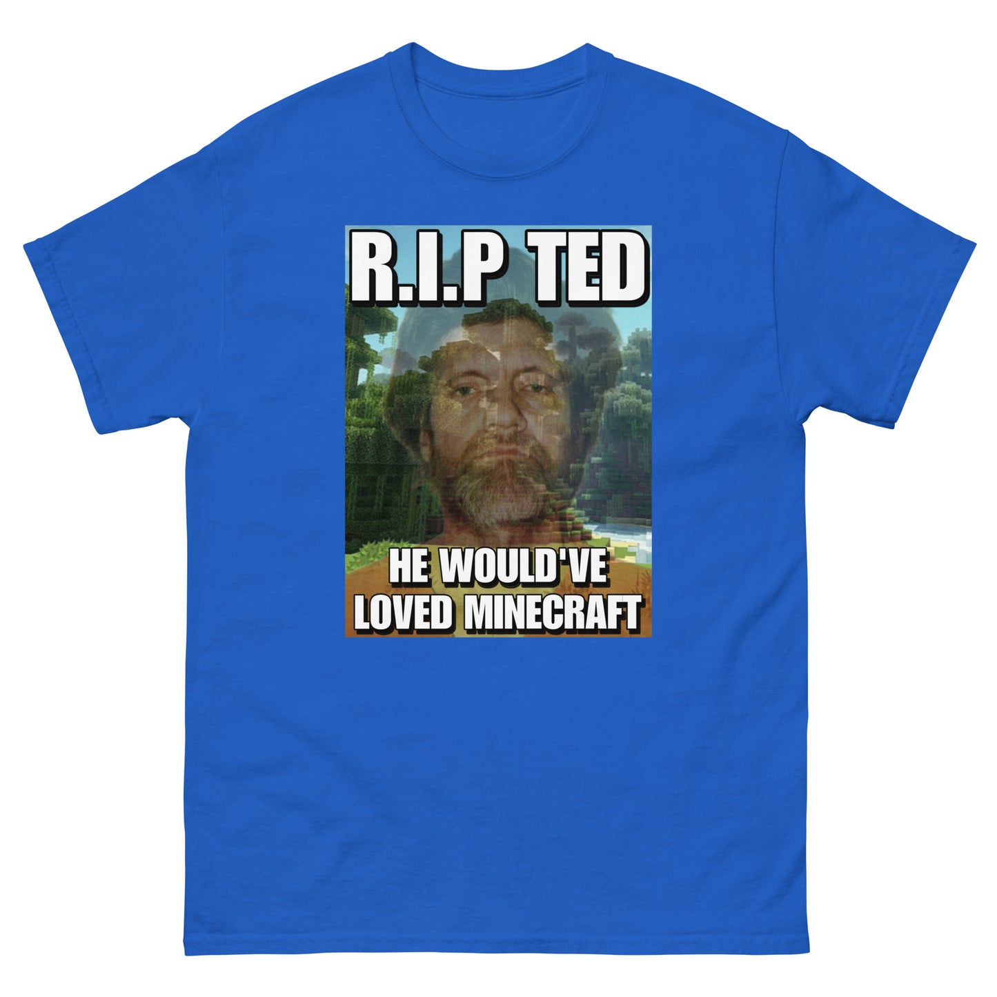 Ted Kaczynski Cringey Tee