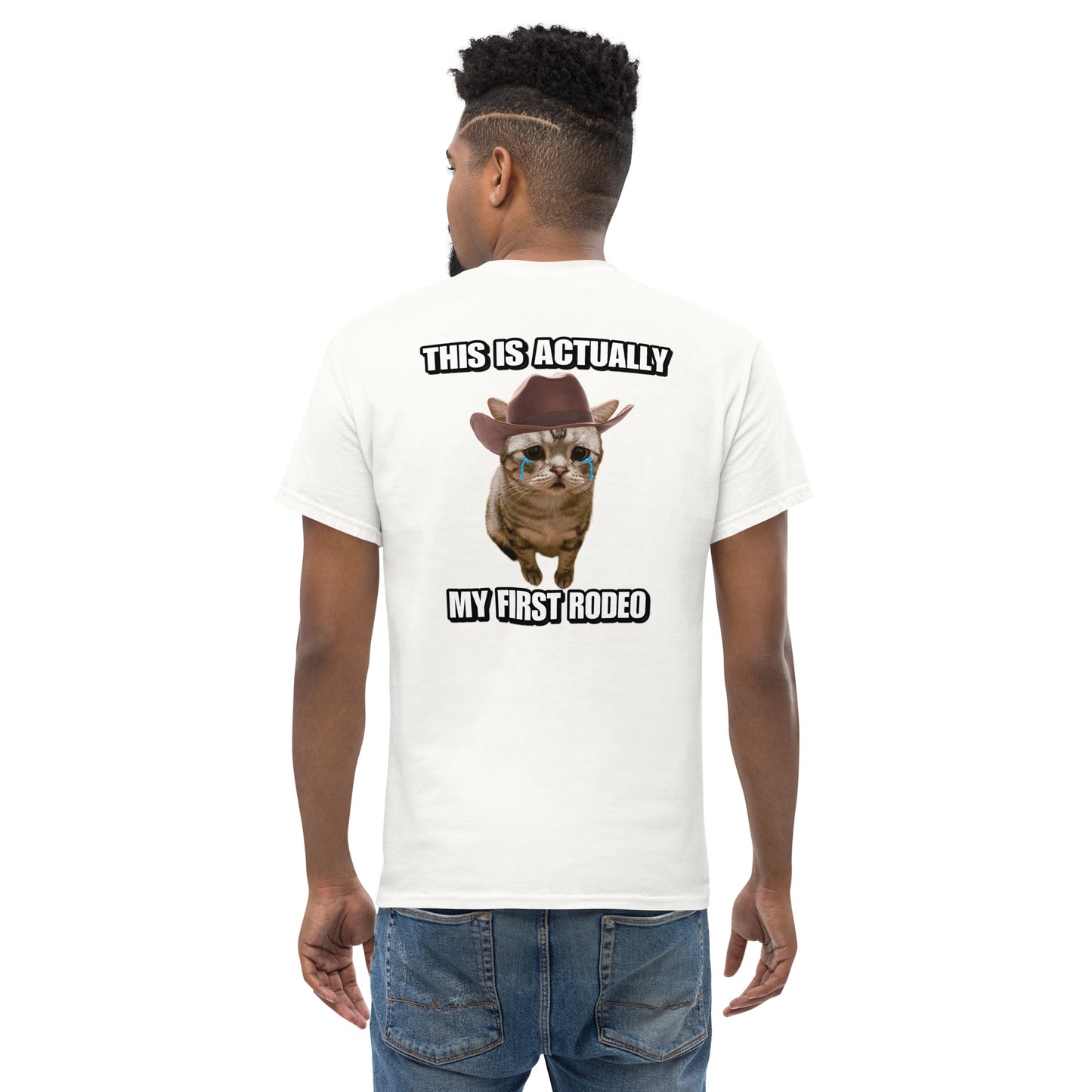 My first rodeo Cringey Tee BACK PRINT