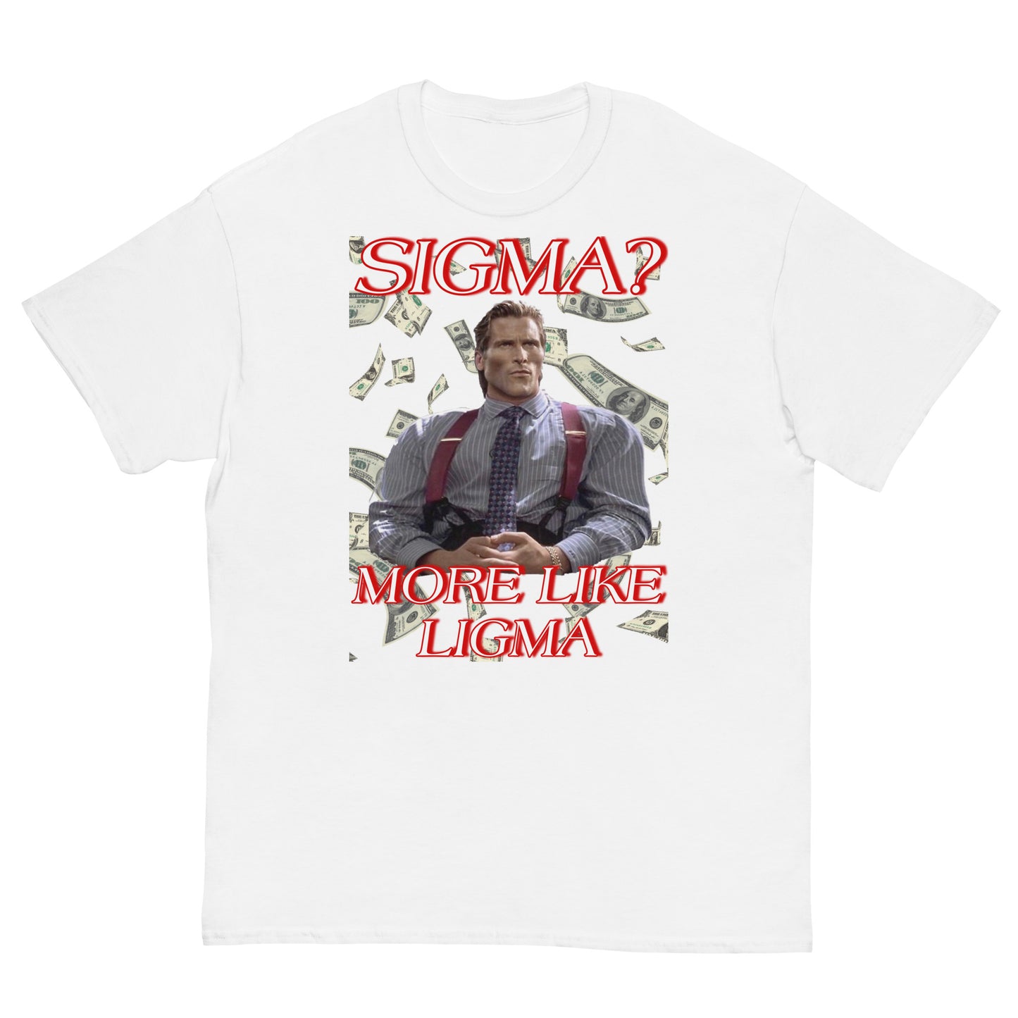 Sigma more like Ligma Cringey Tee