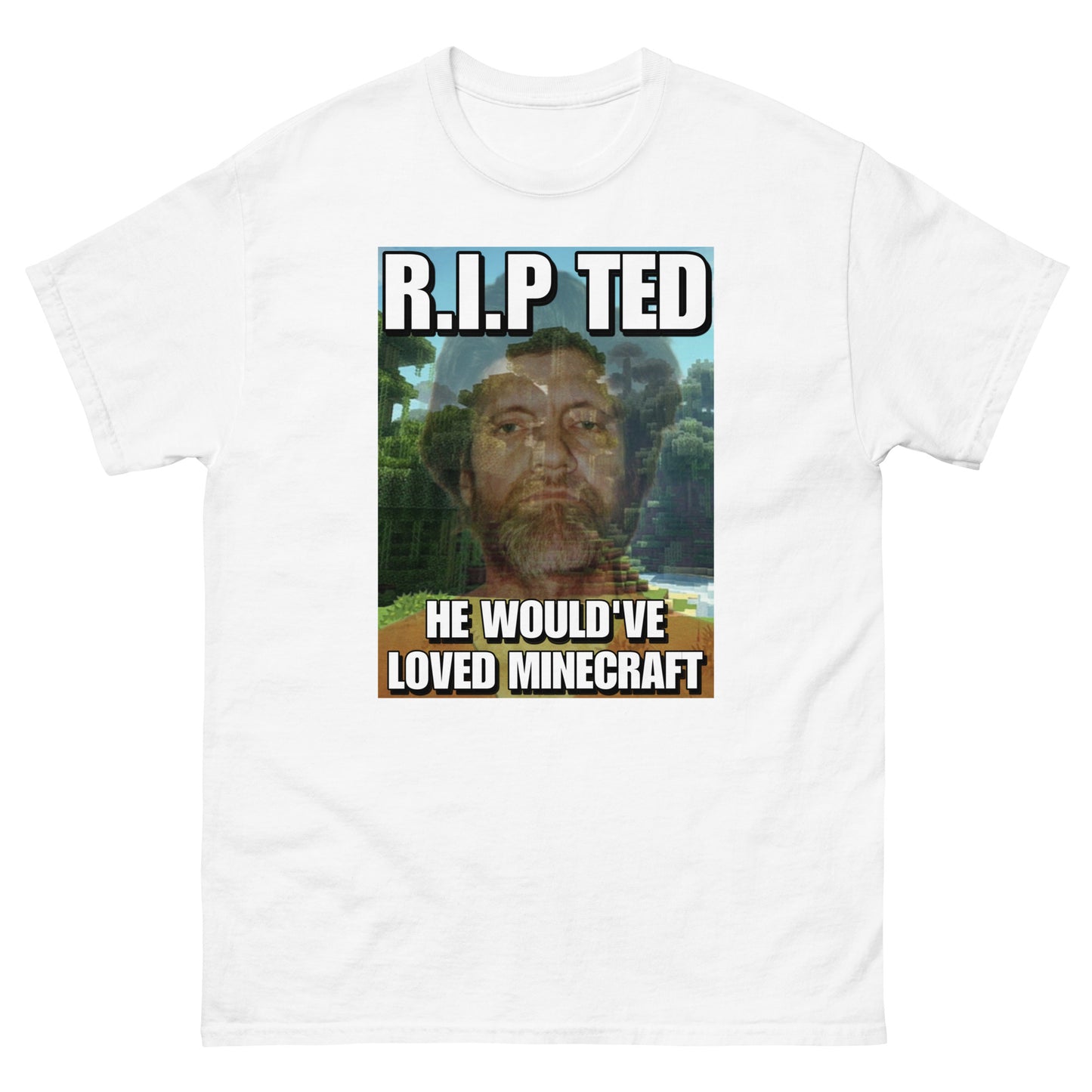 Ted Kaczynski Cringey Tee