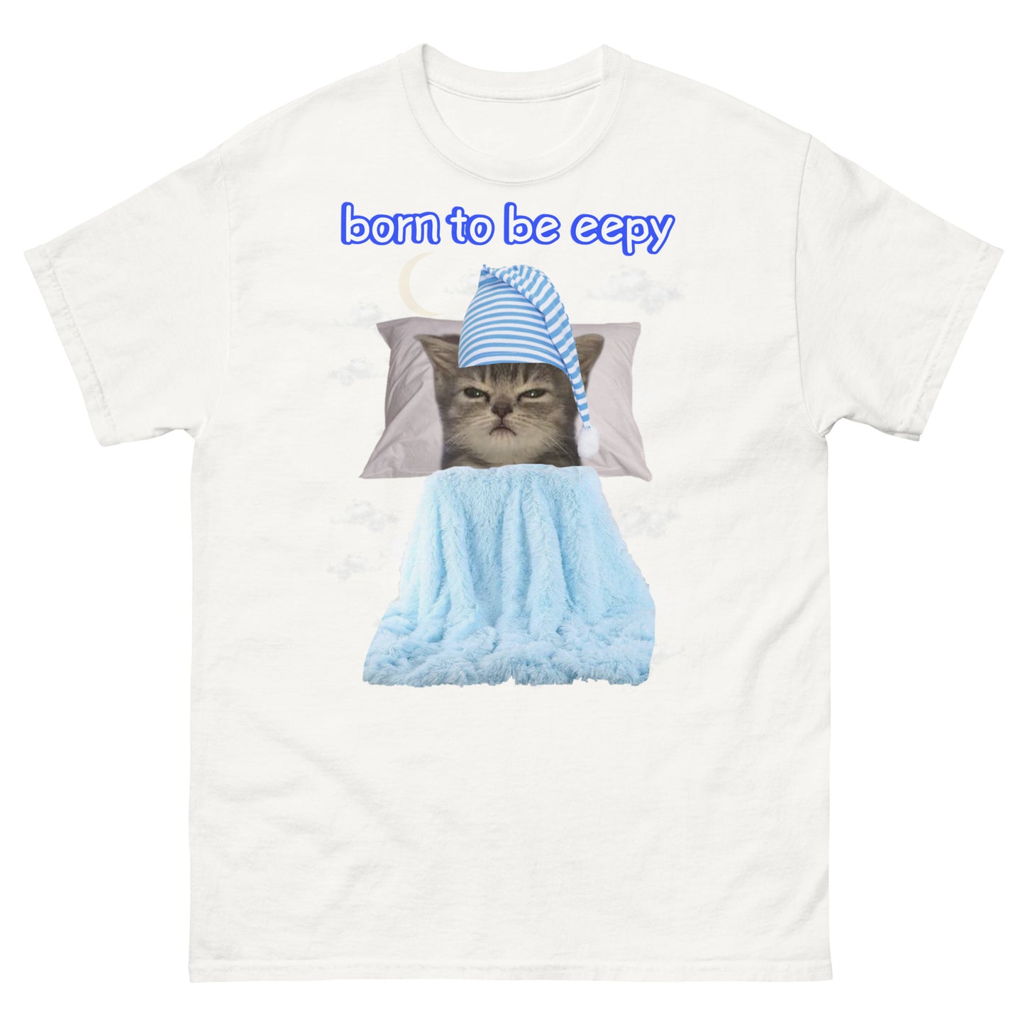 Born to be eepy Cringey Tee