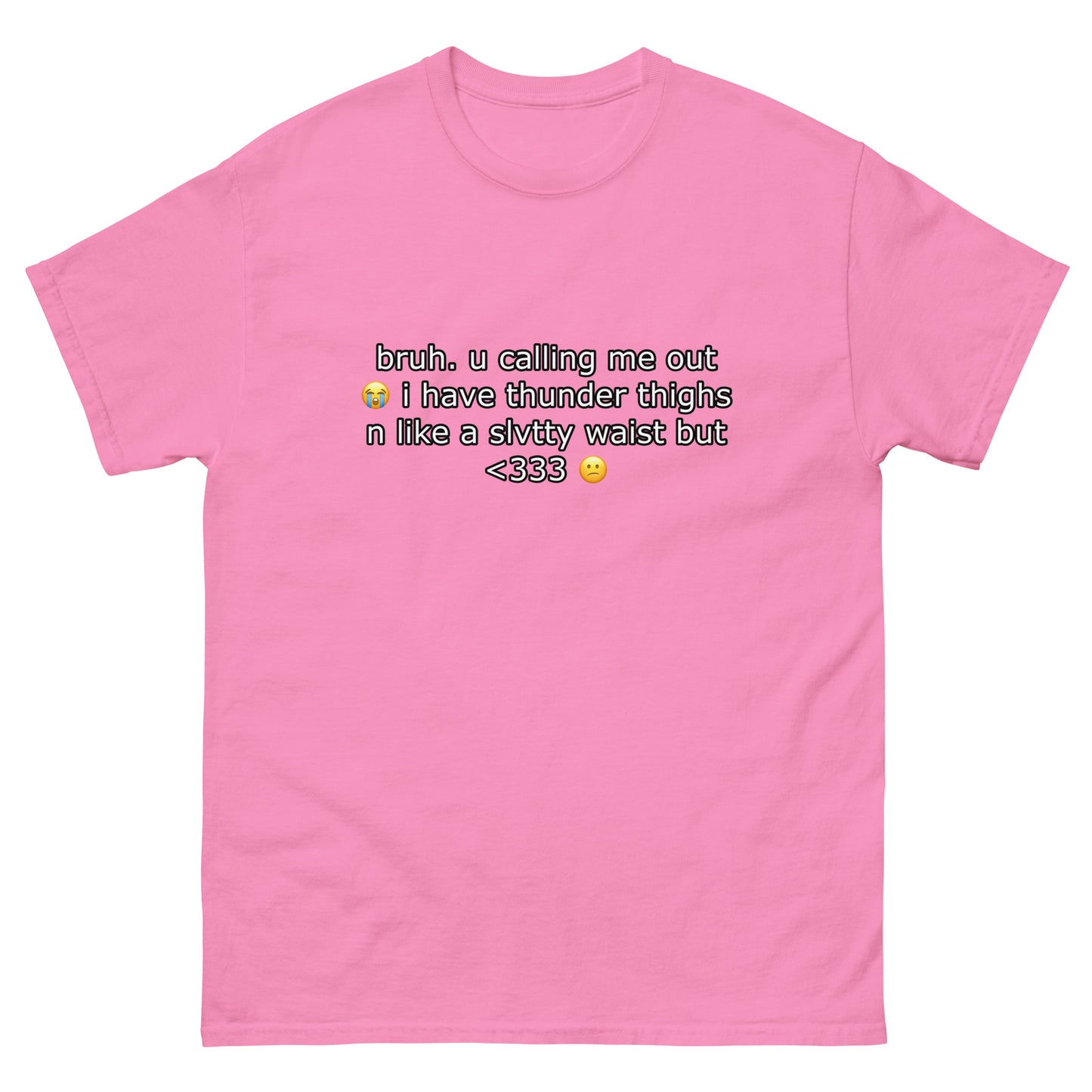 bruh u calling me out Cringey Tee