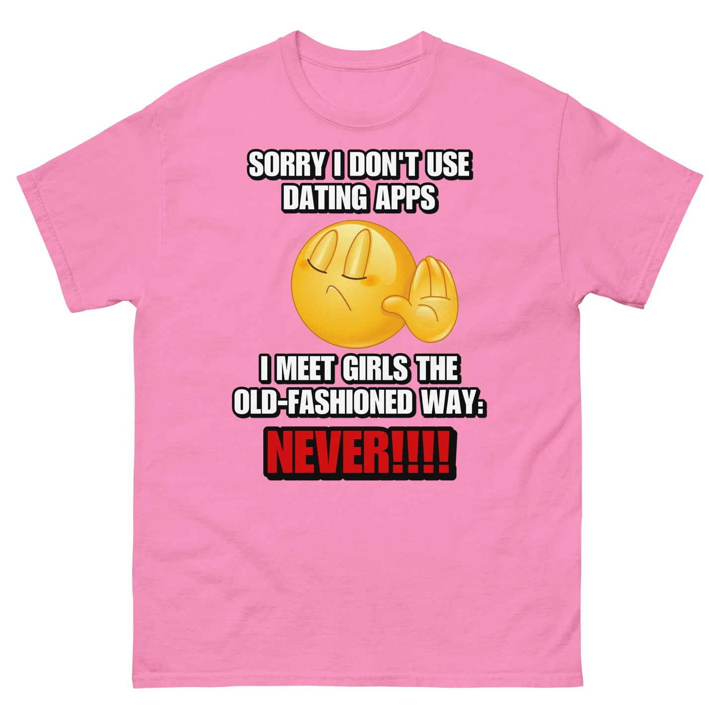 I don’t use dating apps Cringey Tee