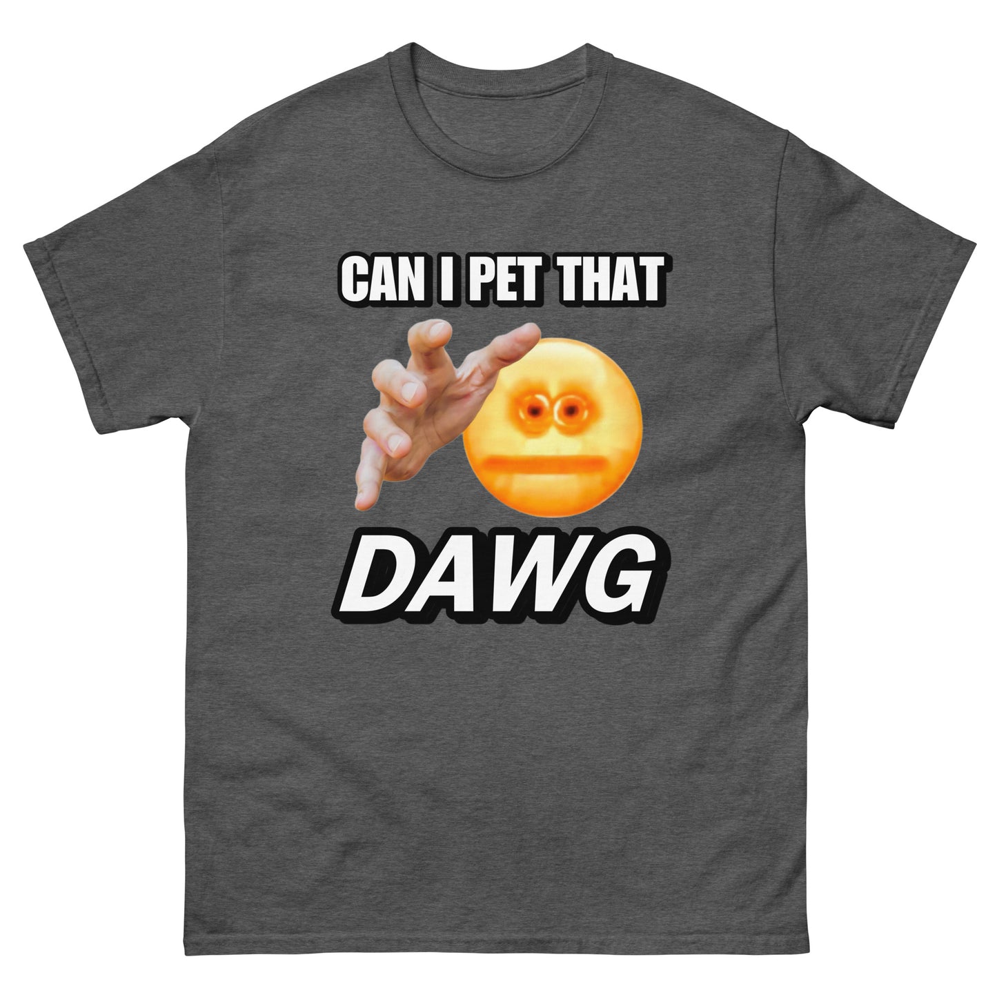 Can I pet that dawg Cringey Tee