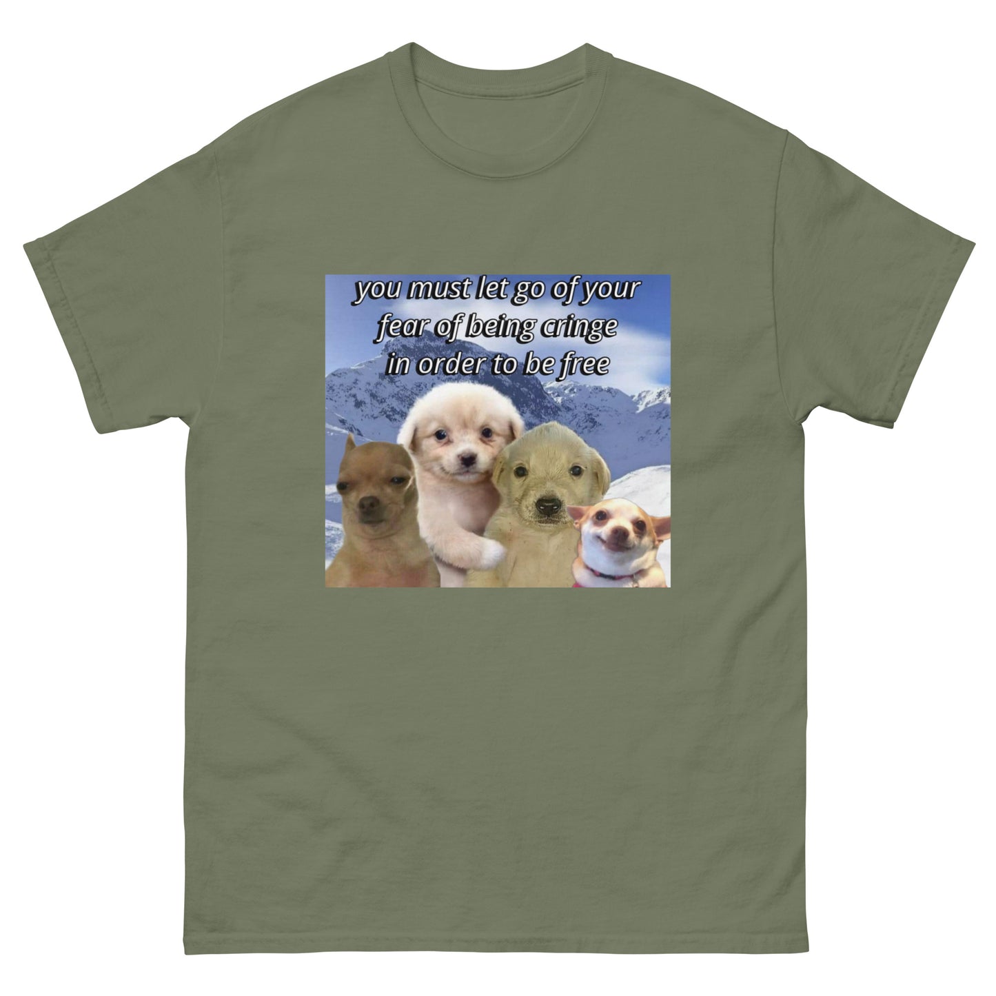 let go of ur fear of being cringe Cringey Tee