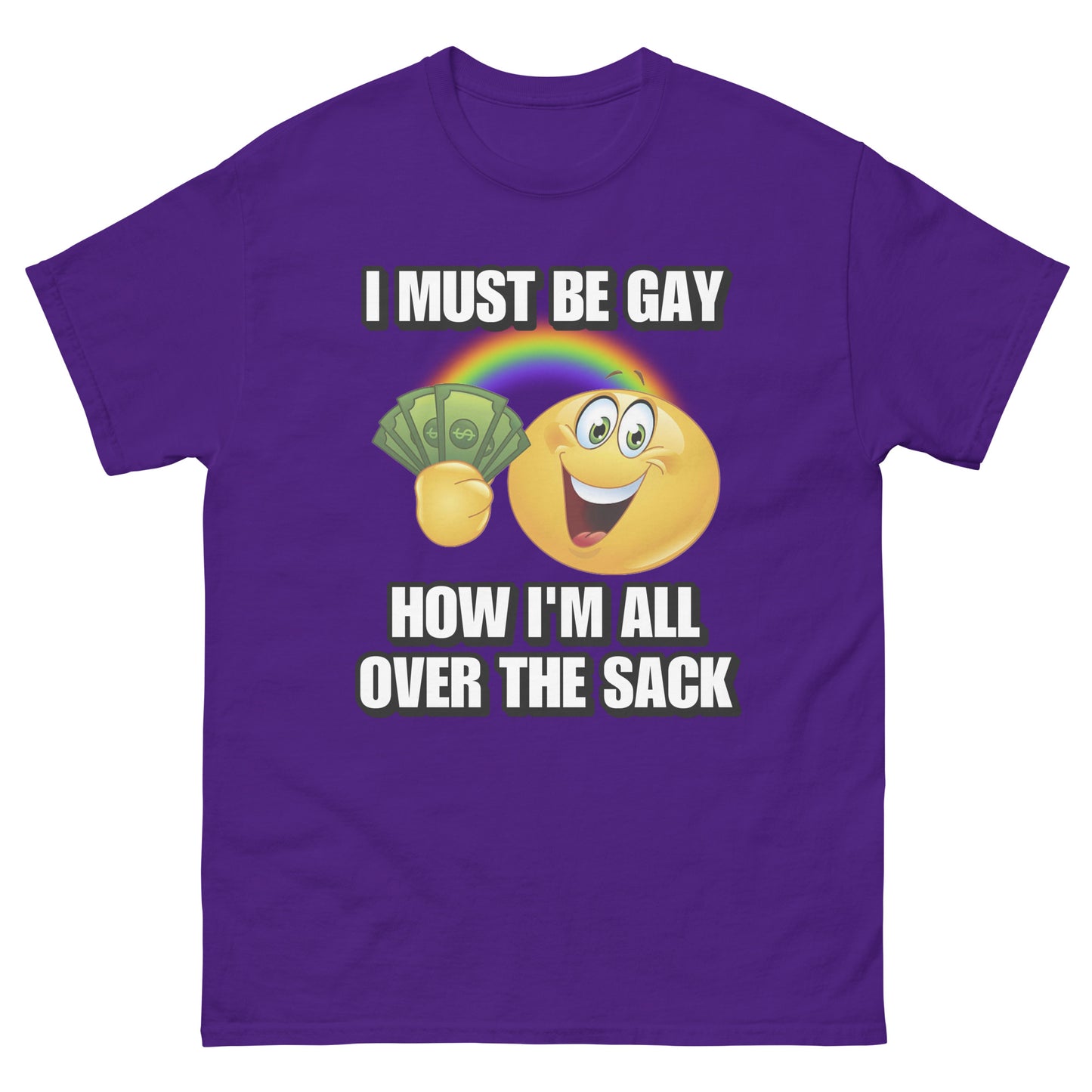 I must be gay Cringey Tee