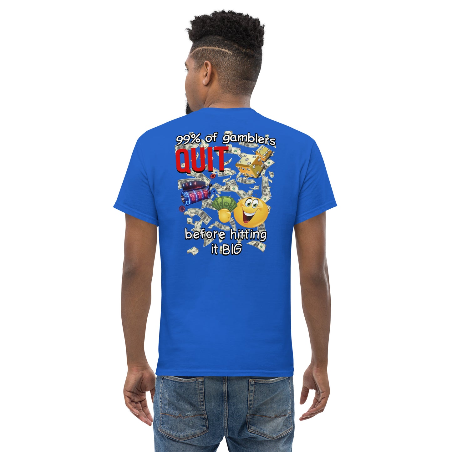 Gambling Cringey Tee BACK PRINT