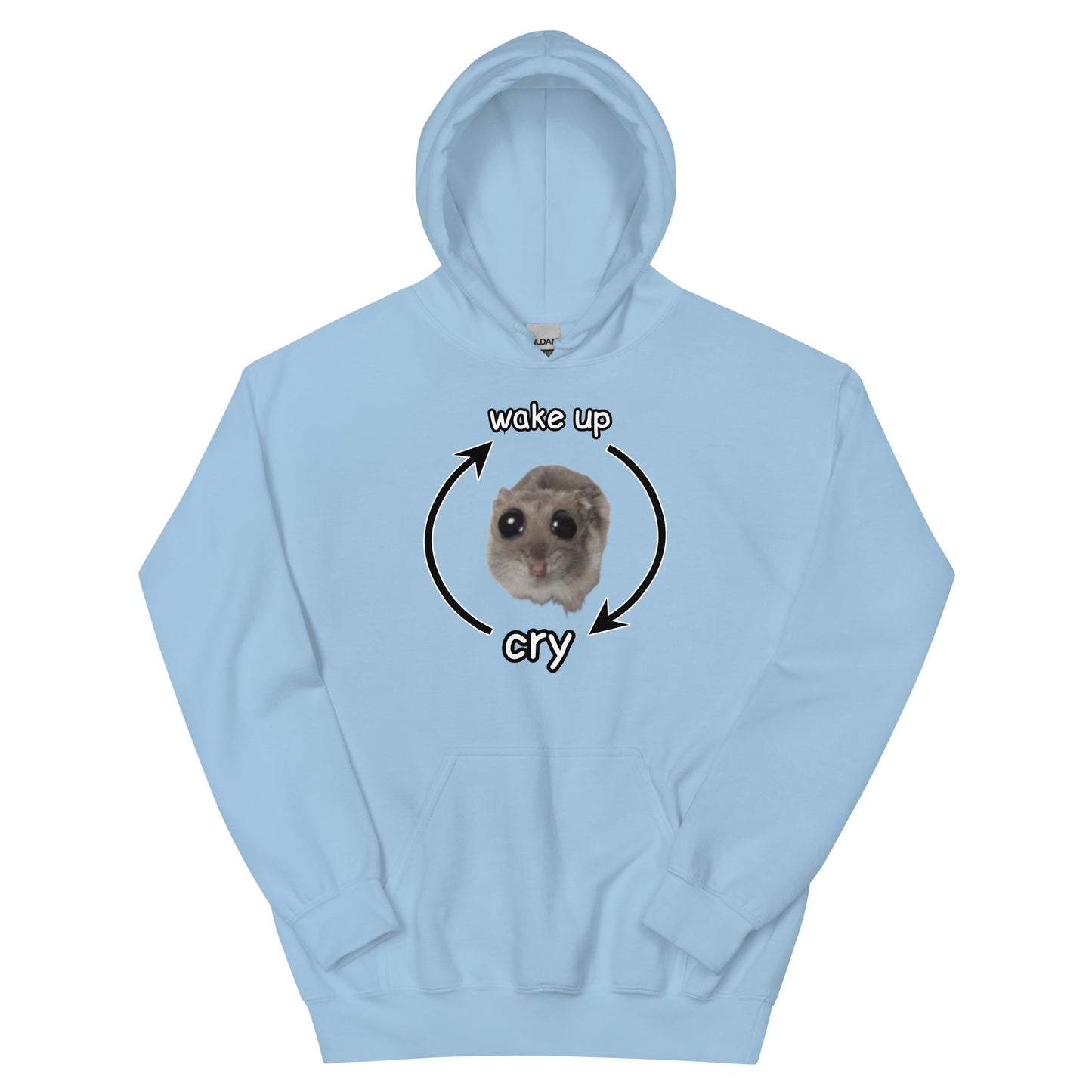 Wake Up Cry Hoodie