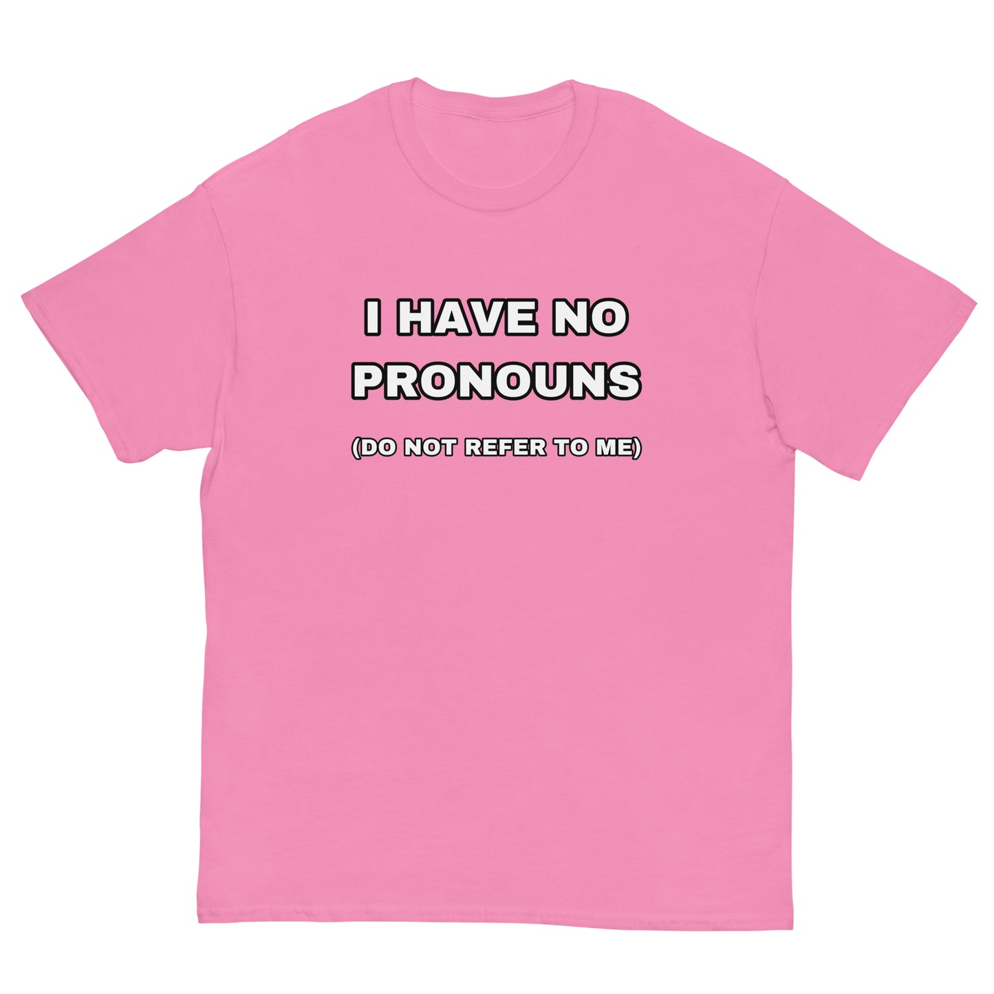 I have no pronouns Cringey Tee