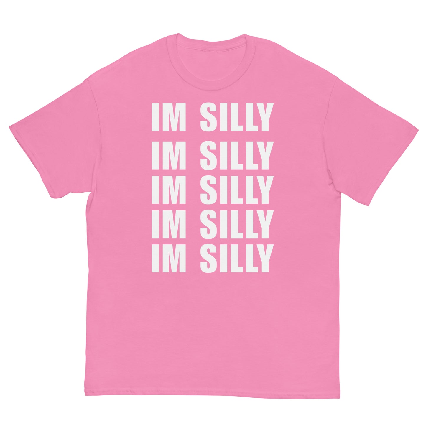 IM SILLY Cringey Tee
