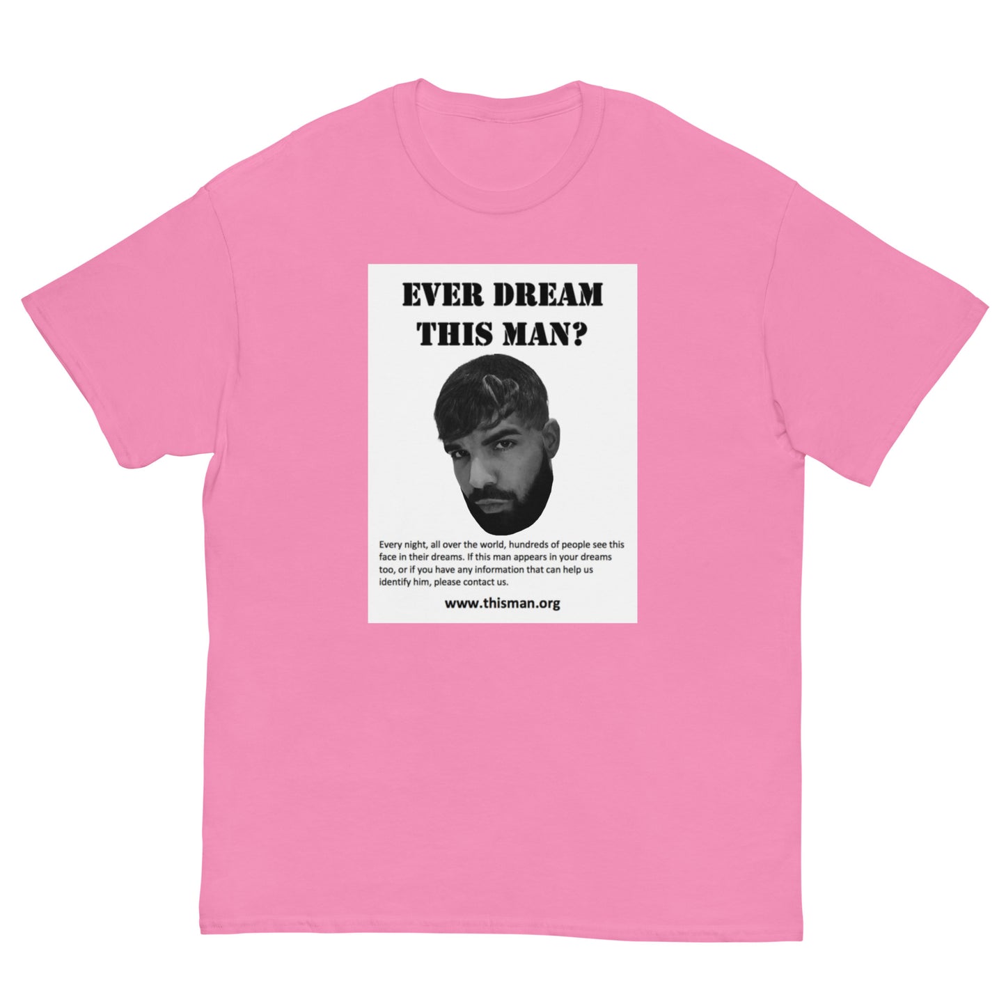 Ever Dream this Man Cringey Tee