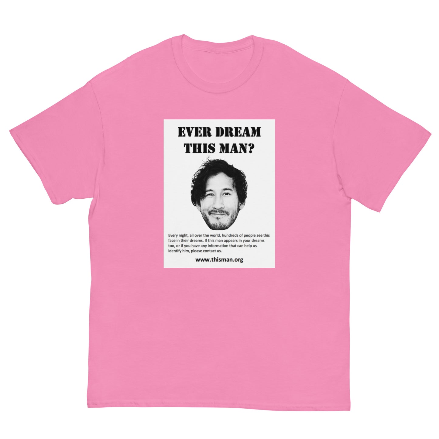 Ever Dream this Man Cringey Tee
