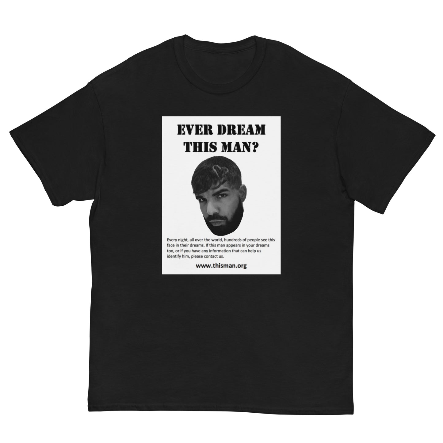 Ever Dream this Man Cringey Tee