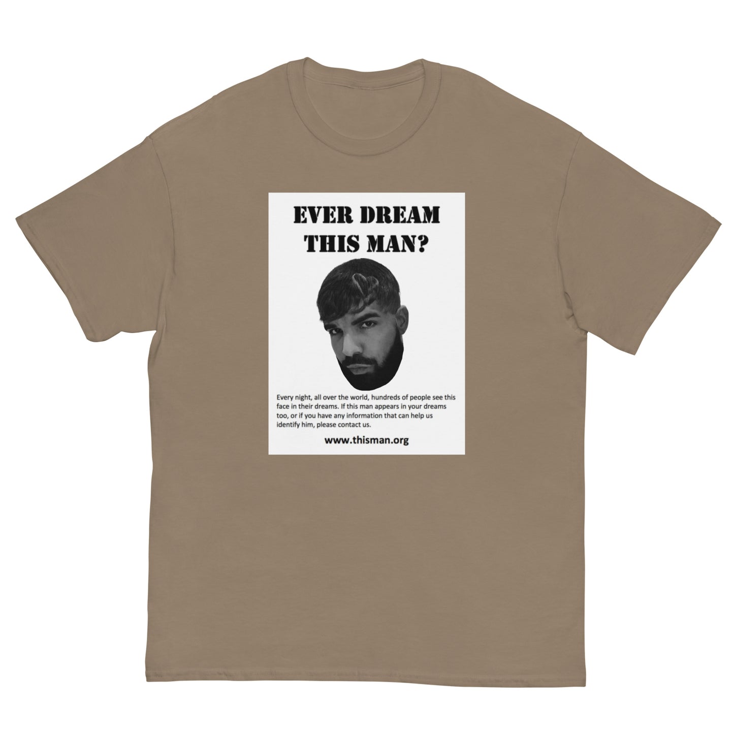 Ever Dream this Man Cringey Tee