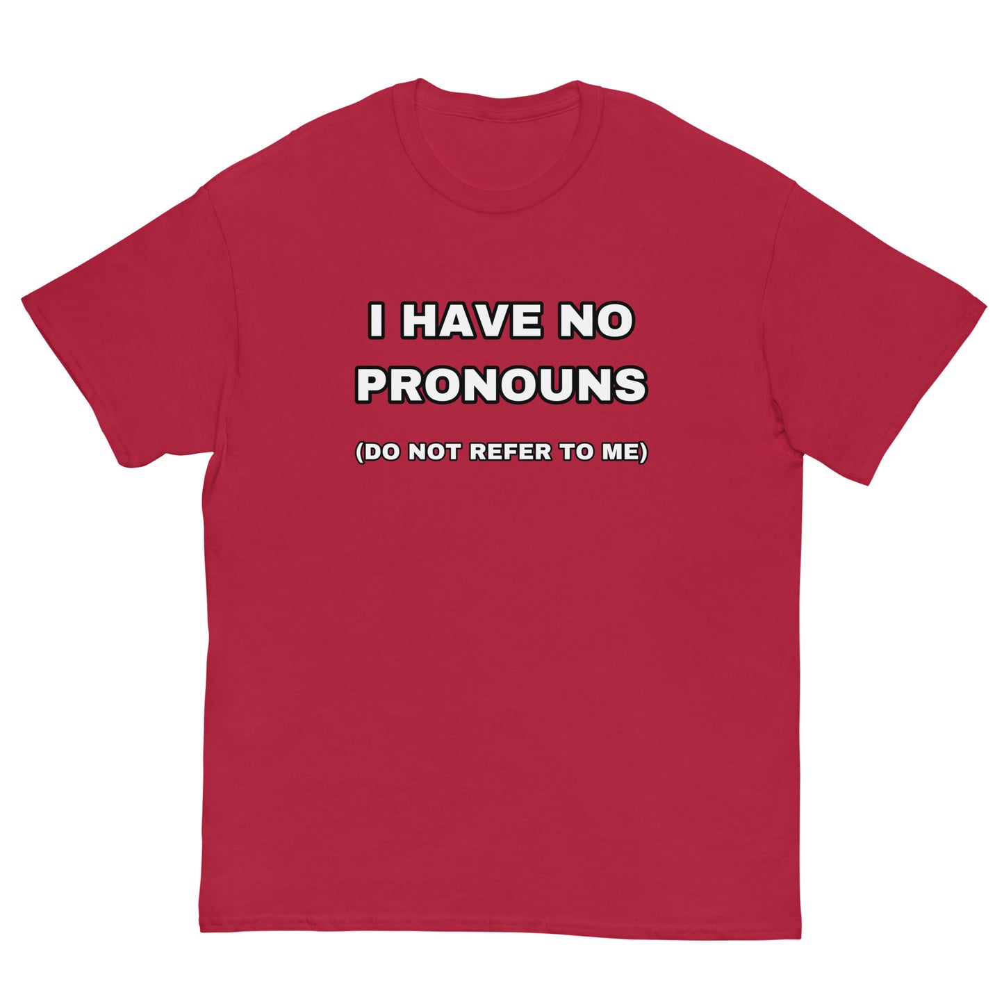 I have no pronouns Cringey Tee