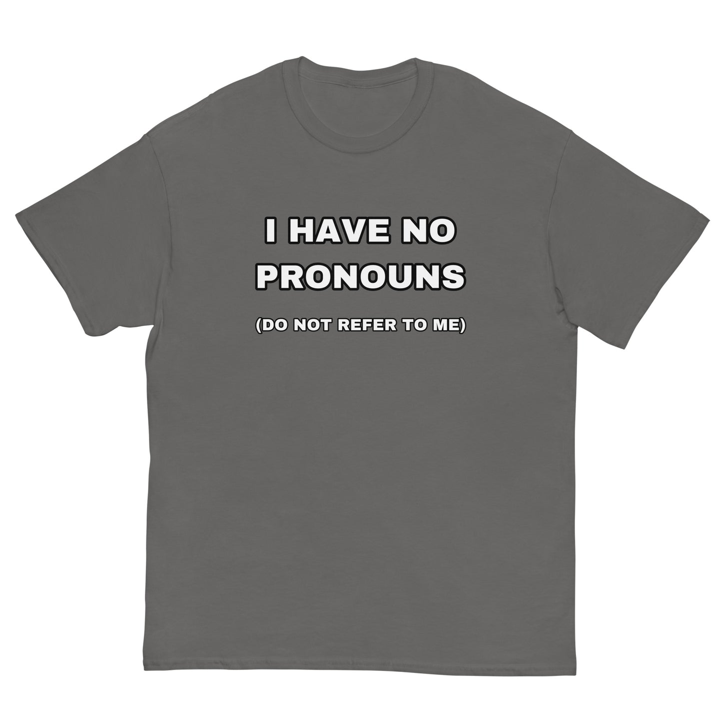 I have no pronouns Cringey Tee