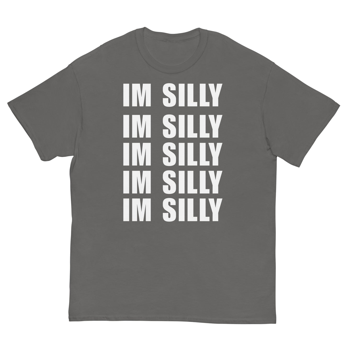 IM SILLY Cringey Tee