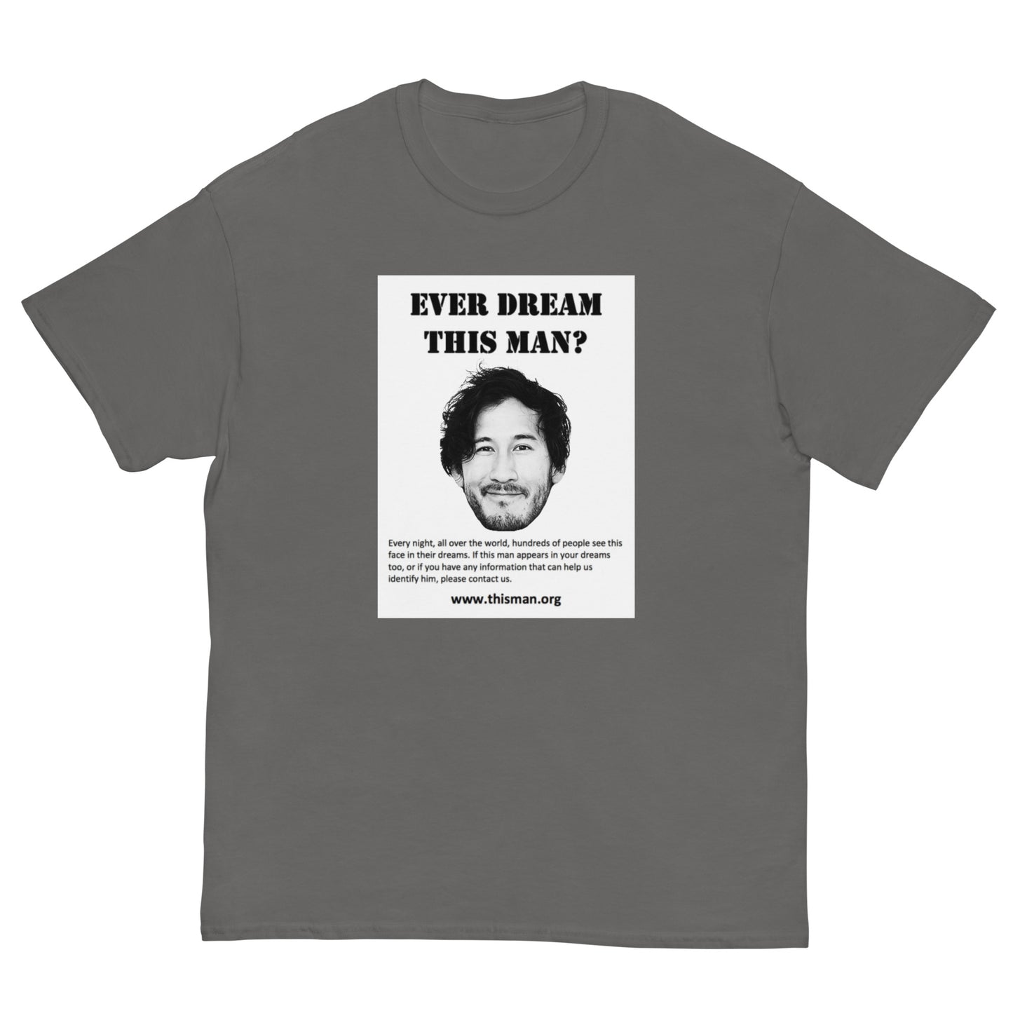 Ever Dream this Man Cringey Tee