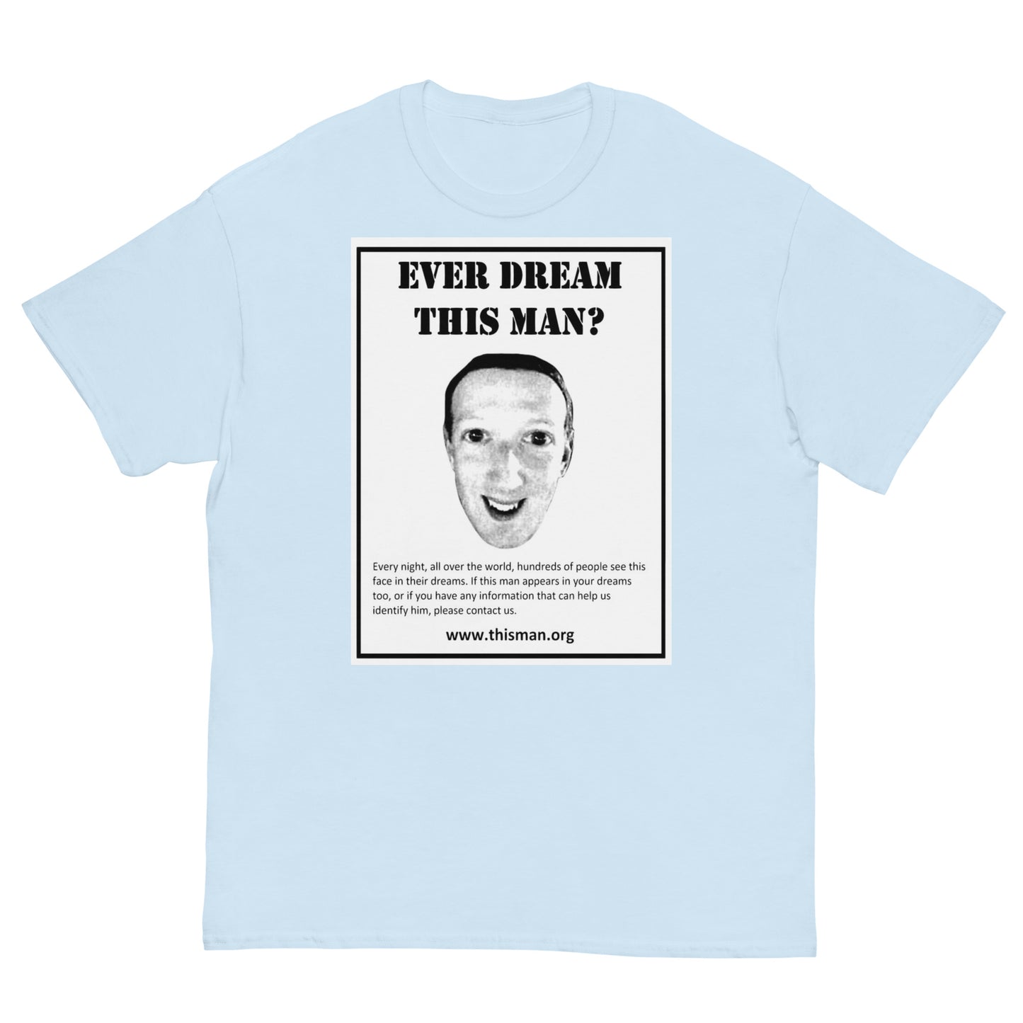 Ever Dream This Man Cringey Tee