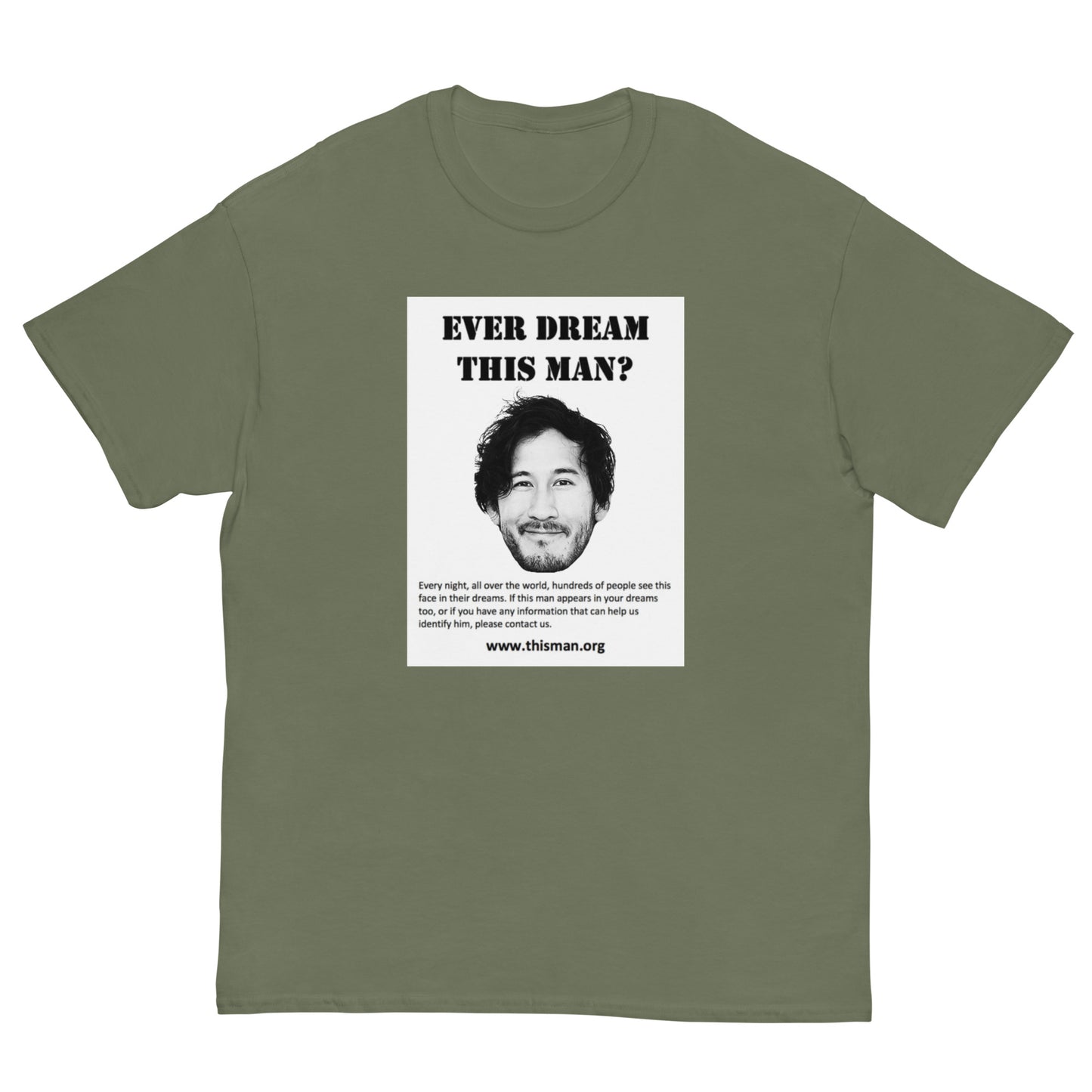 Ever Dream this Man Cringey Tee