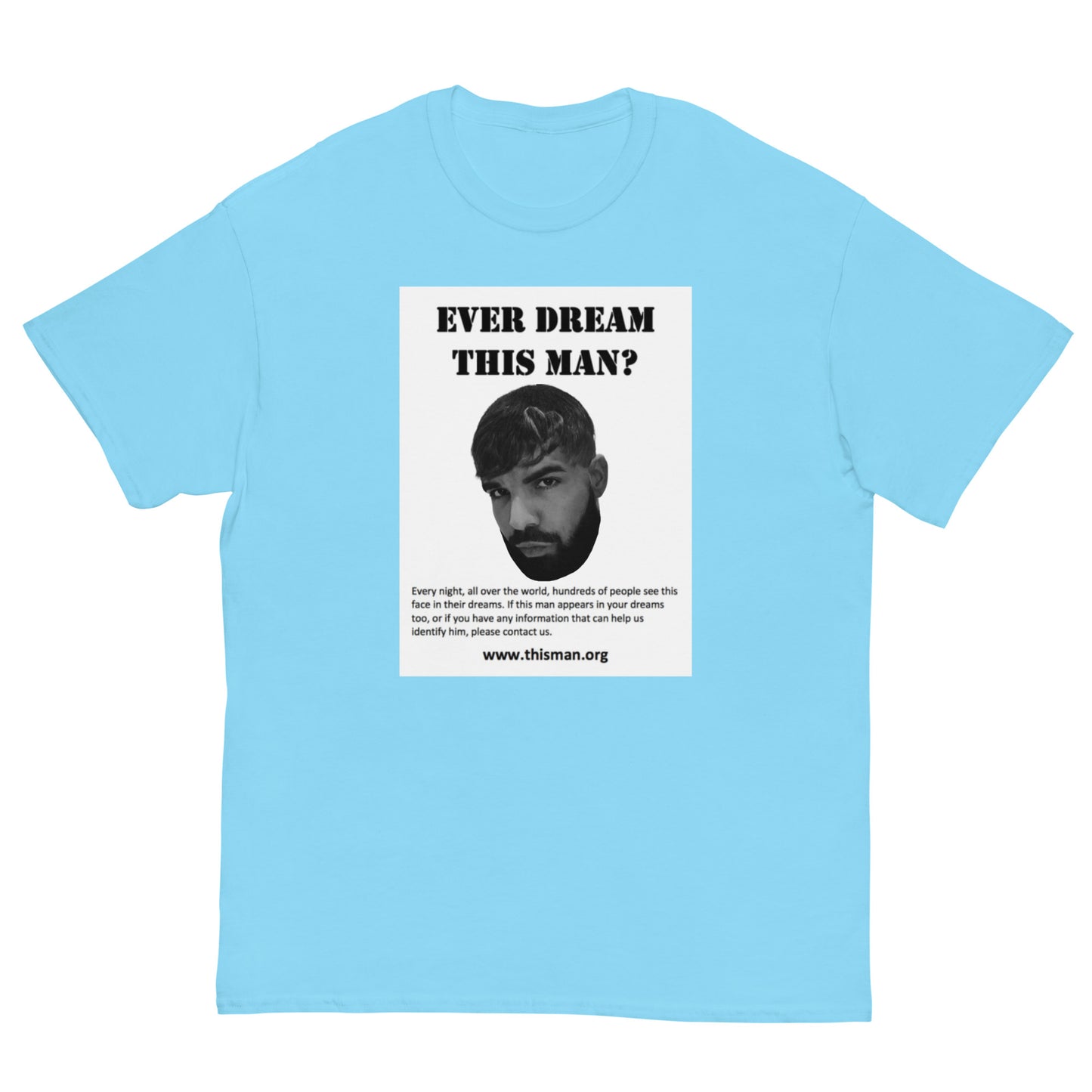 Ever Dream this Man Cringey Tee