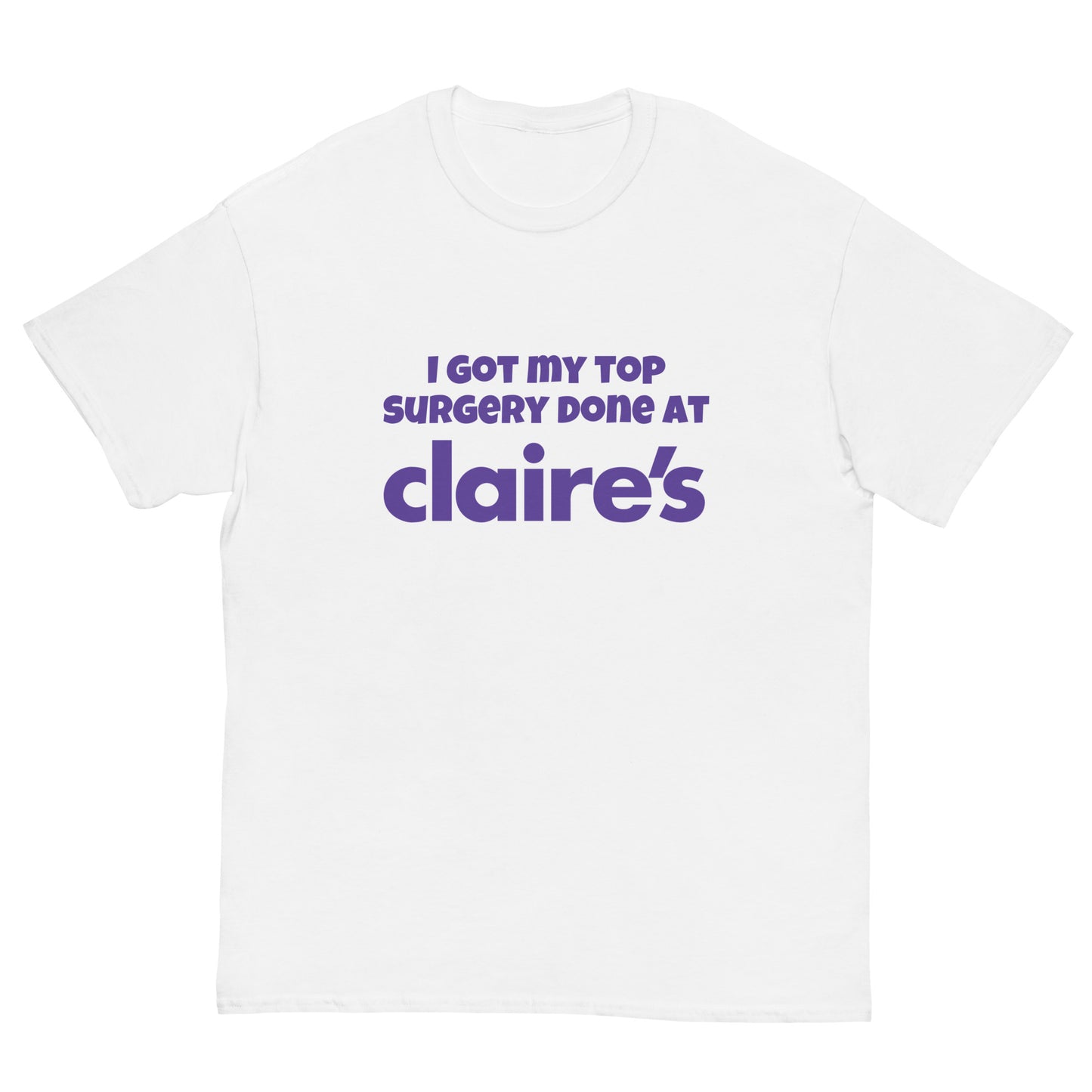 Top Surgery at Claire’s Cringey Tee
