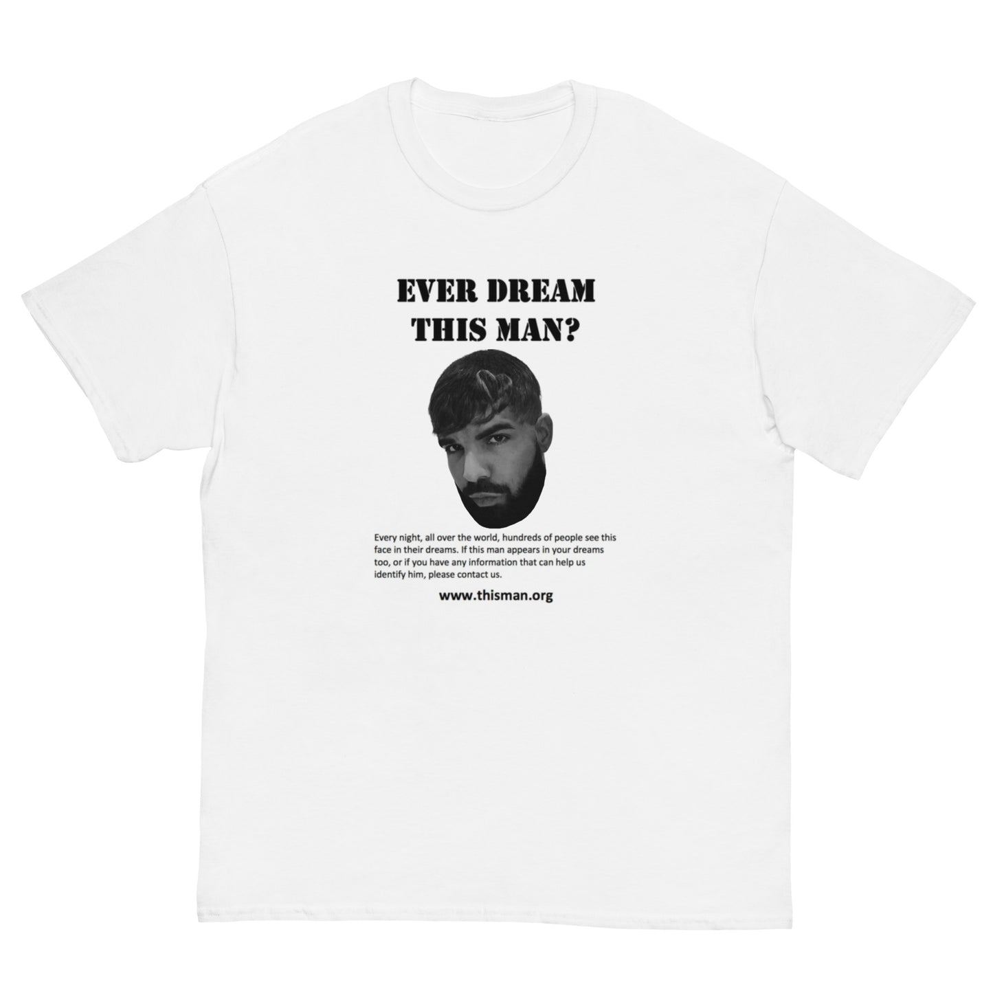 Ever Dream this Man Cringey Tee