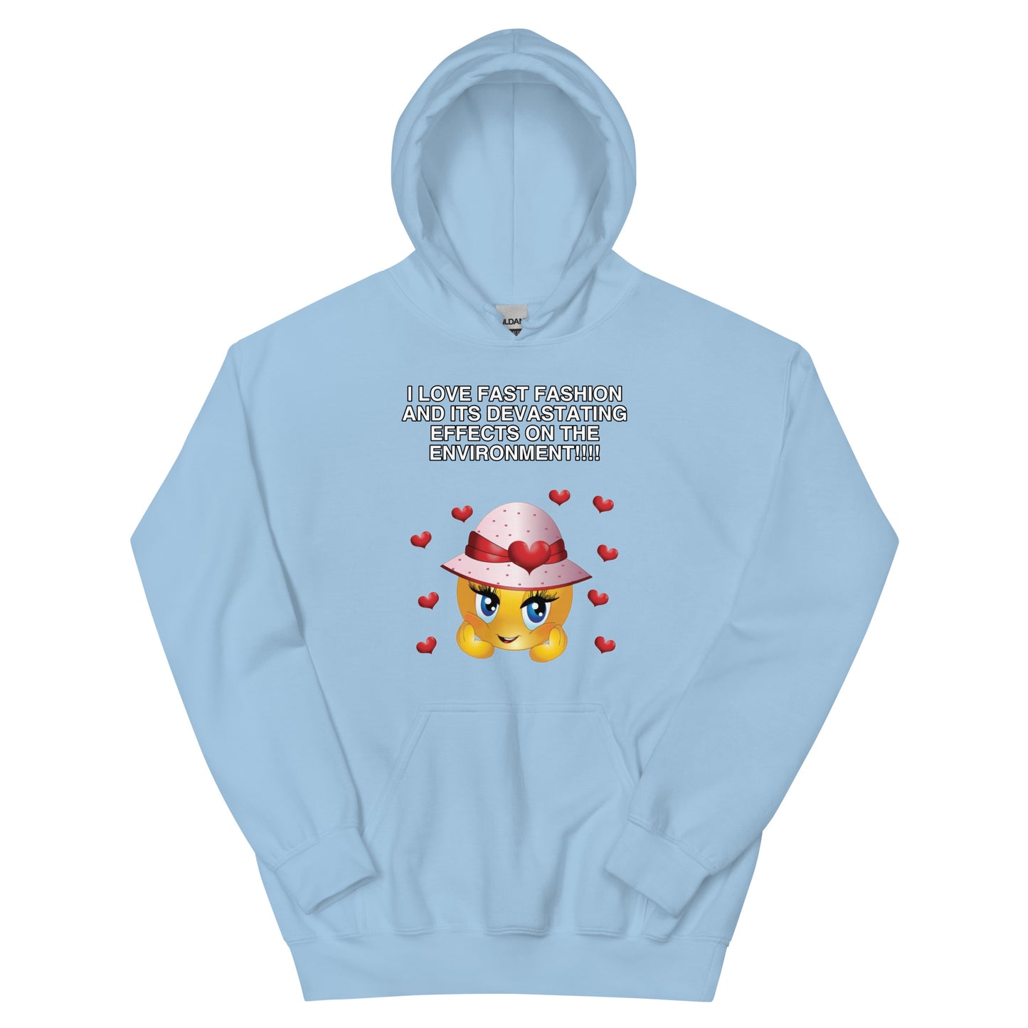 I Love Fast Fashion Cringey Hoodie