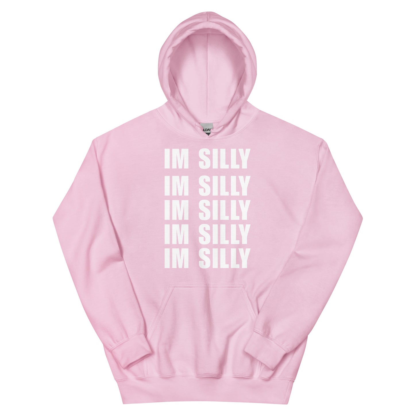 Im Silly Hoodie