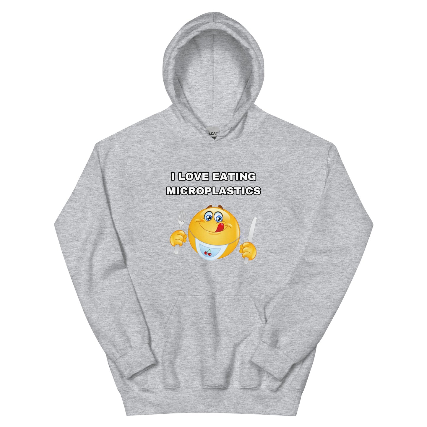 I LOVE EATING MICROPLASTICS Hoodie