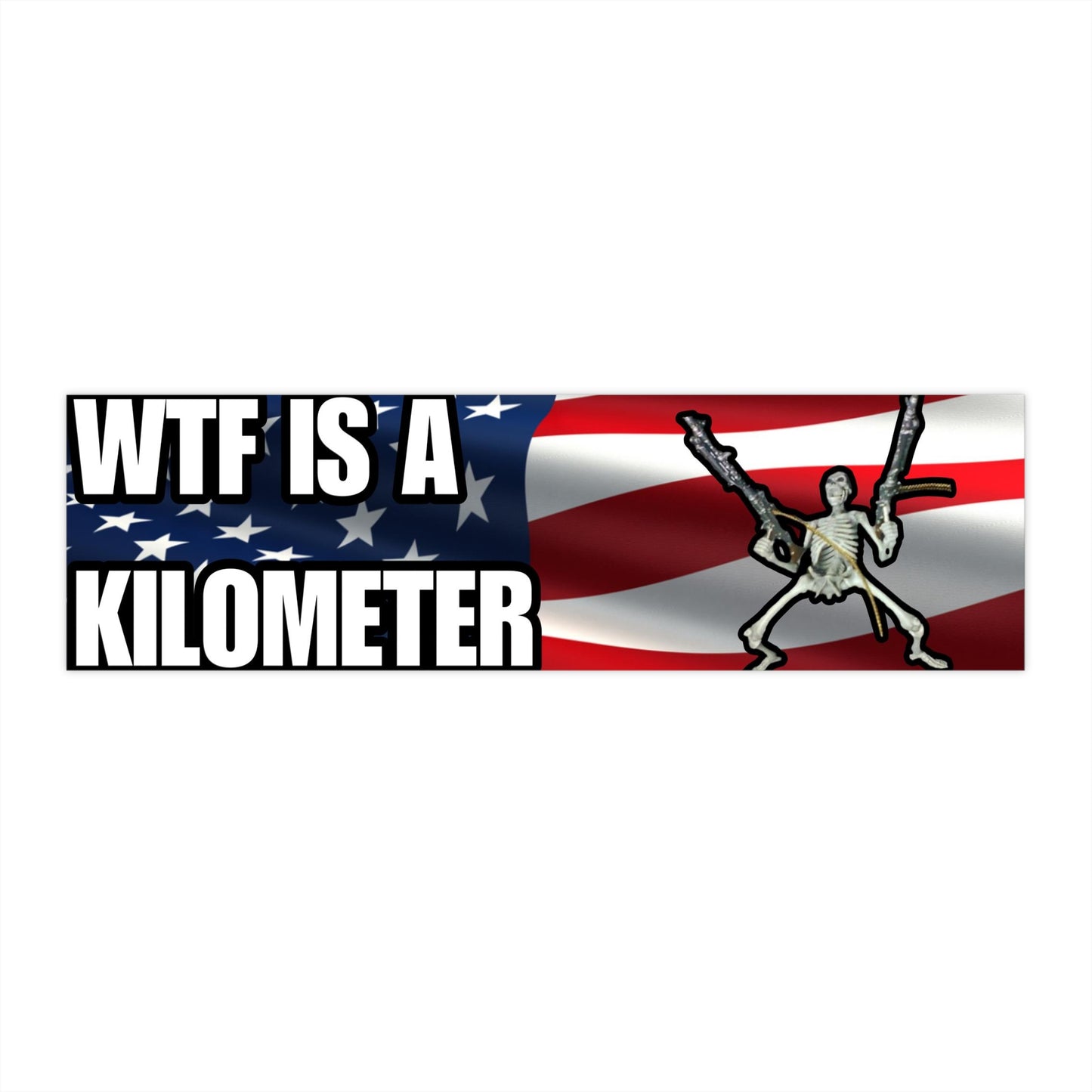 WTF is a Kilometer Bumper Sticker