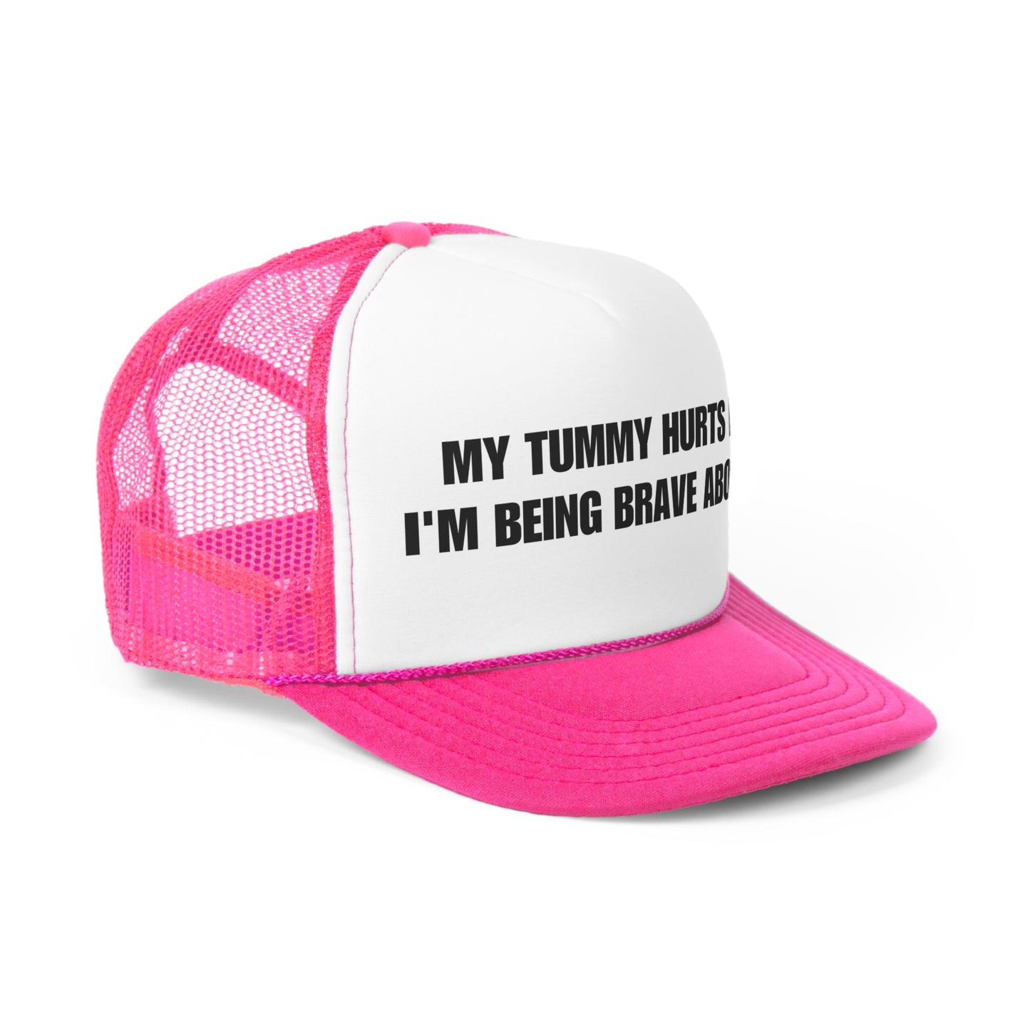 My Tummy Hurts Trucker Hat