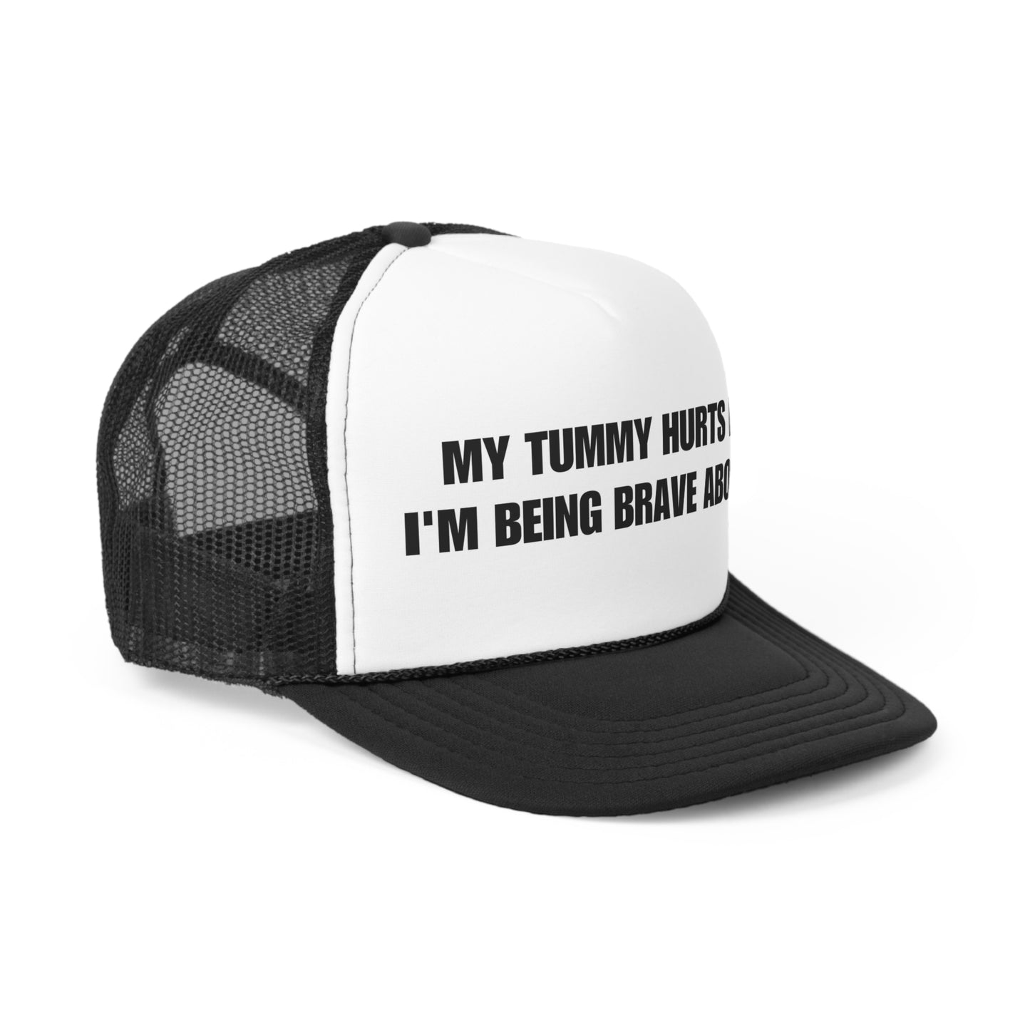 My Tummy Hurts Trucker Hat